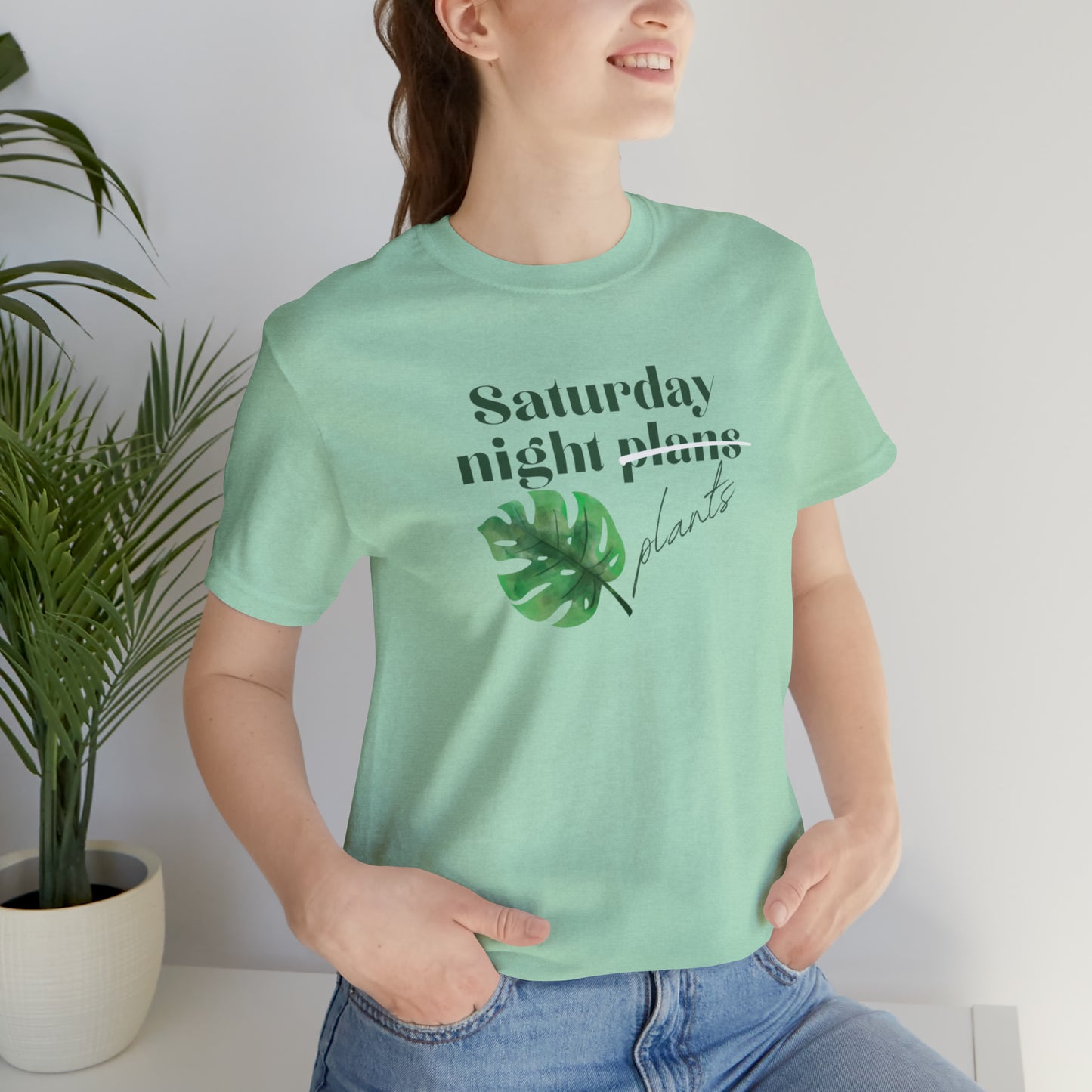 Saturday Night Plants Unisex Jersey Short Sleeve