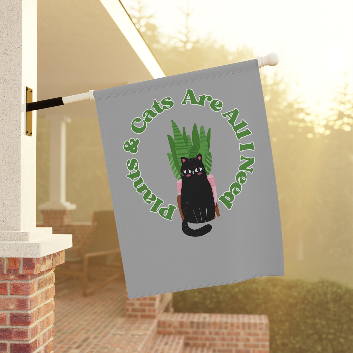 Plants & Cats Are All I Need Garden & House Banner