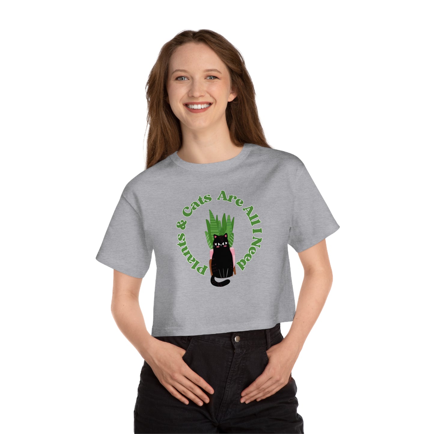 Plants & Cats Are All I Need Champion Women's Cropped T-Shirt