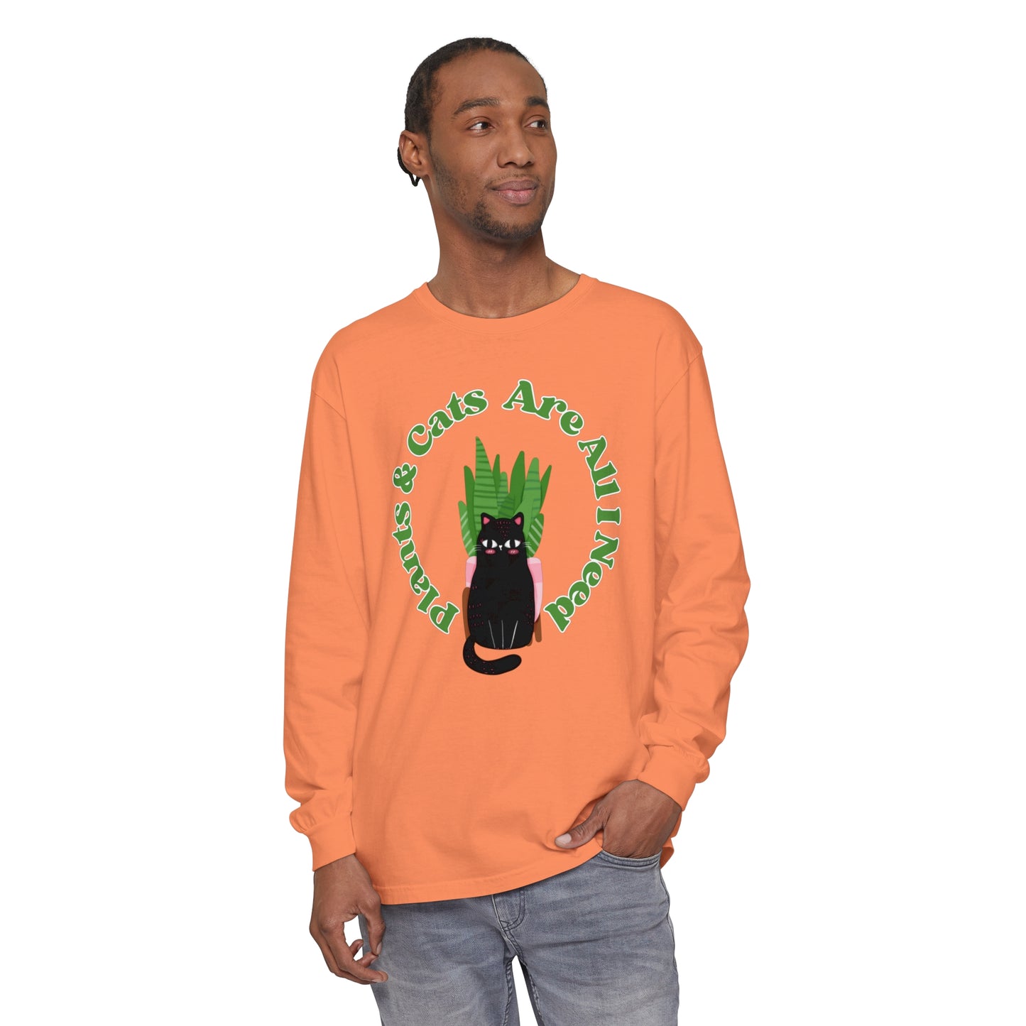 Plants & Cats Are All I Need Unisex Garment-dyed Long Sleeve