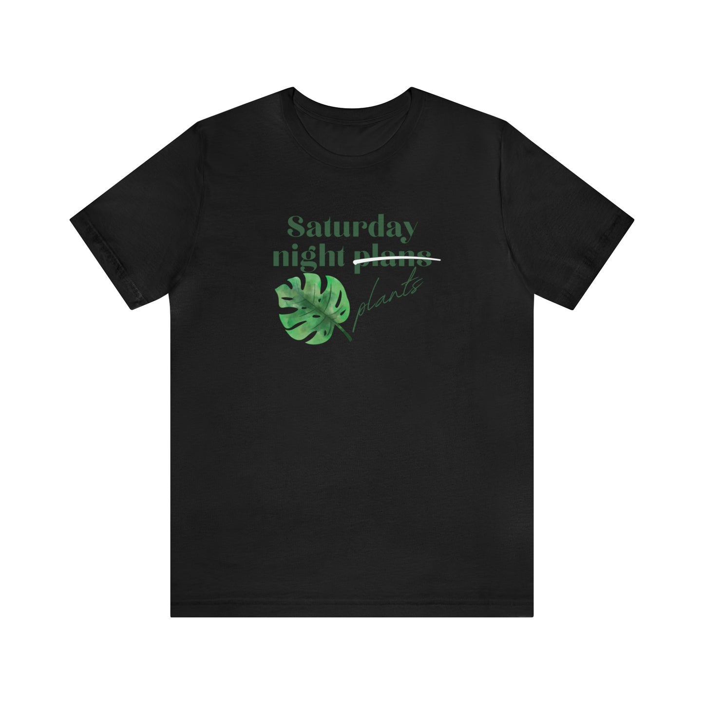 Saturday Night Plants Unisex Jersey Short Sleeve
