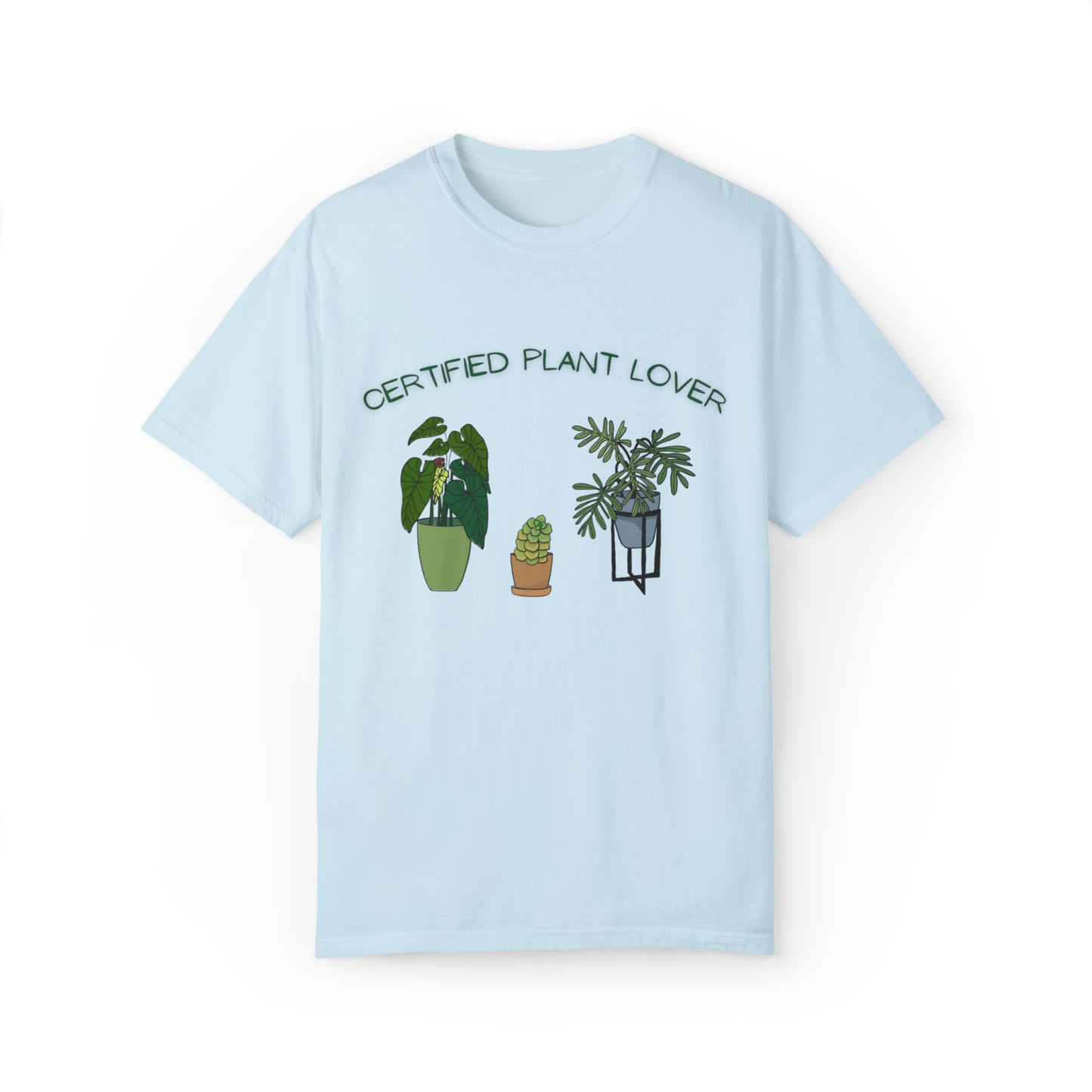 Certified Plant Lover Unisex Garment-Dyed T-shirt