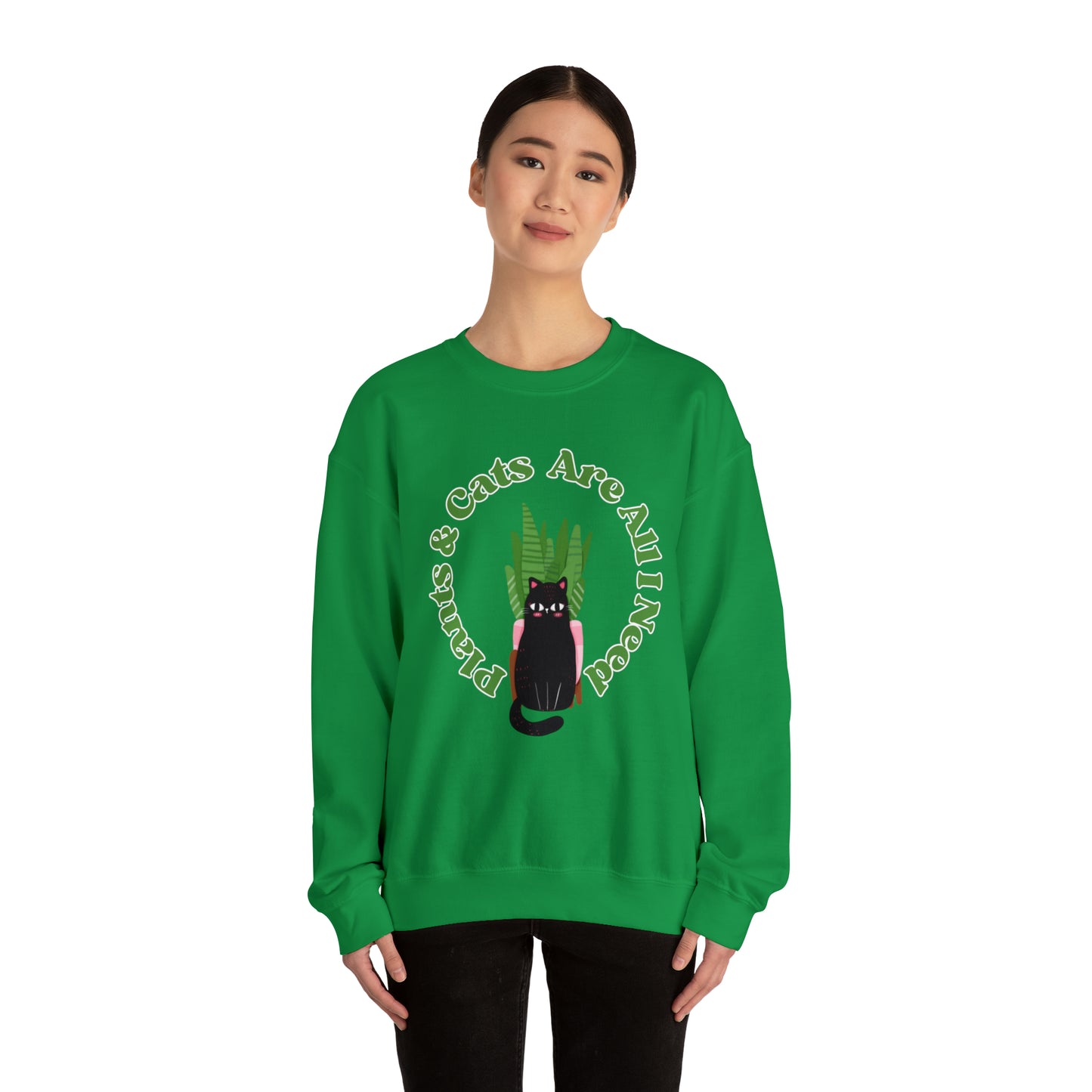 Plants & Cats Are All I Need Unisex Crewneck Sweatshirt