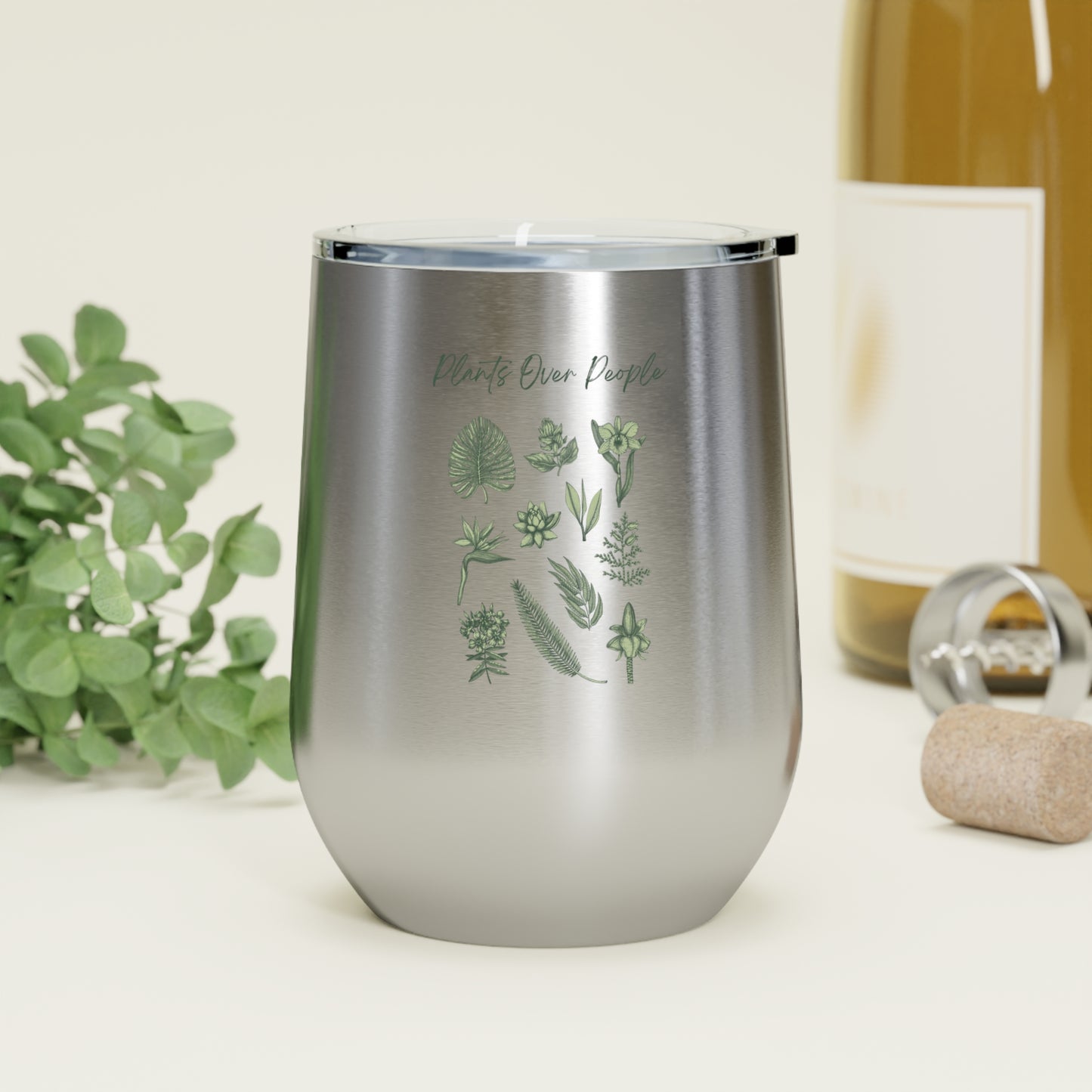 Plants Over People Insulated Wine Tumbler