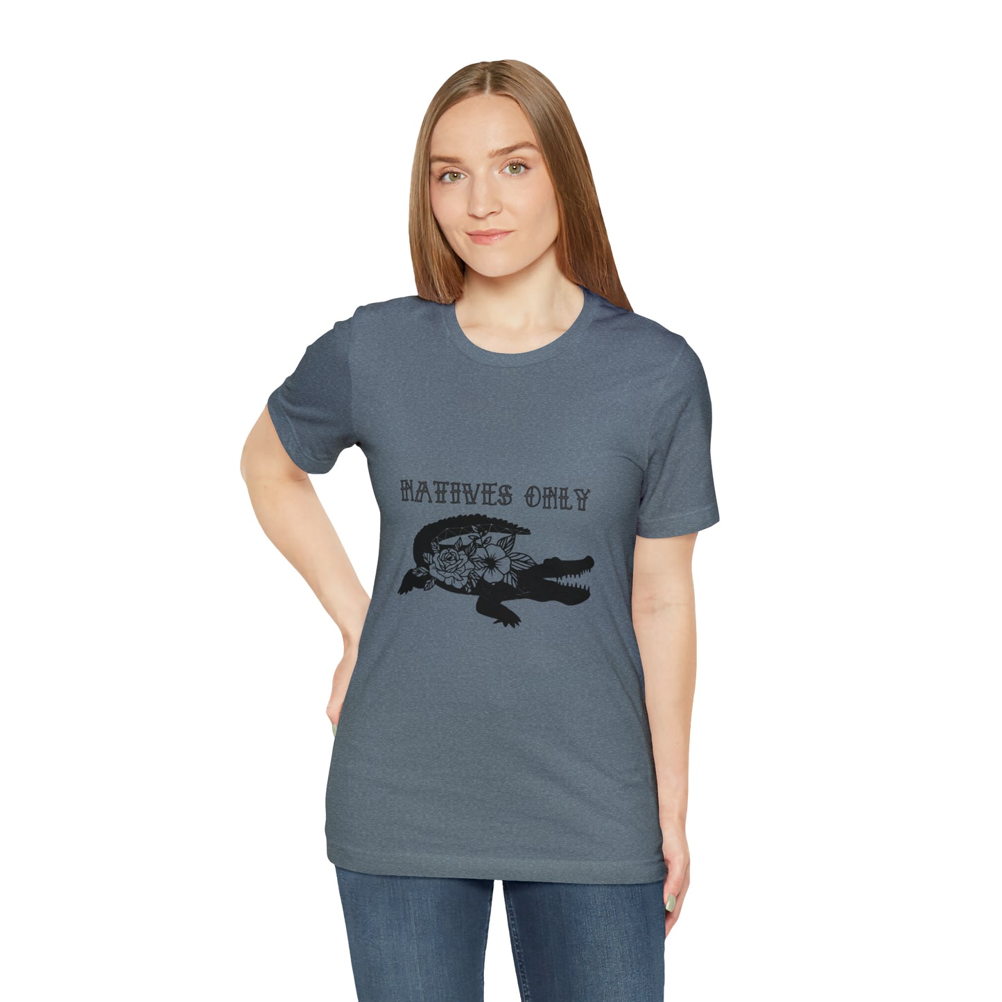 Natives Only Alligator Unisex Jersey Tee