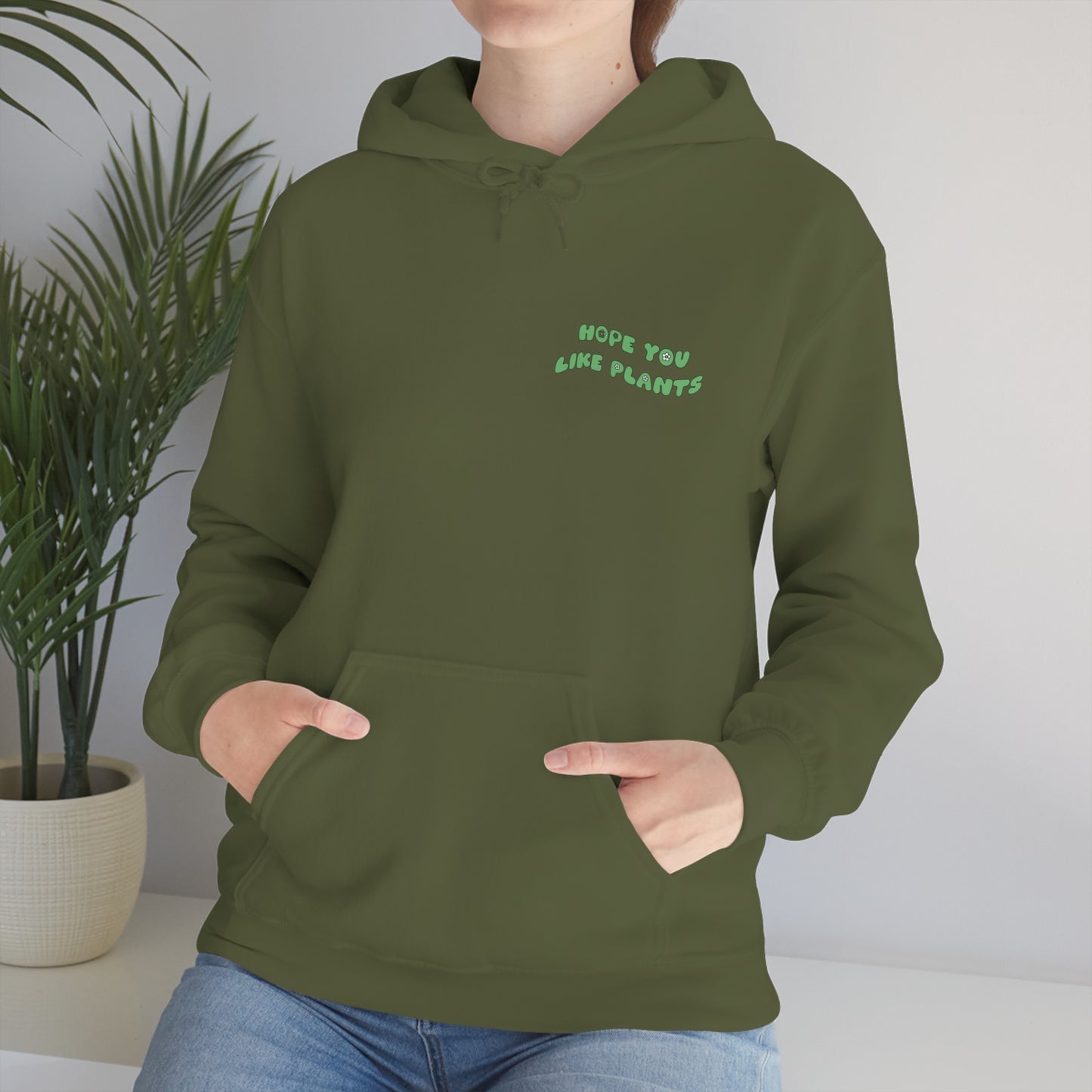 Hope You Like Plants Unisex Sweatshirt