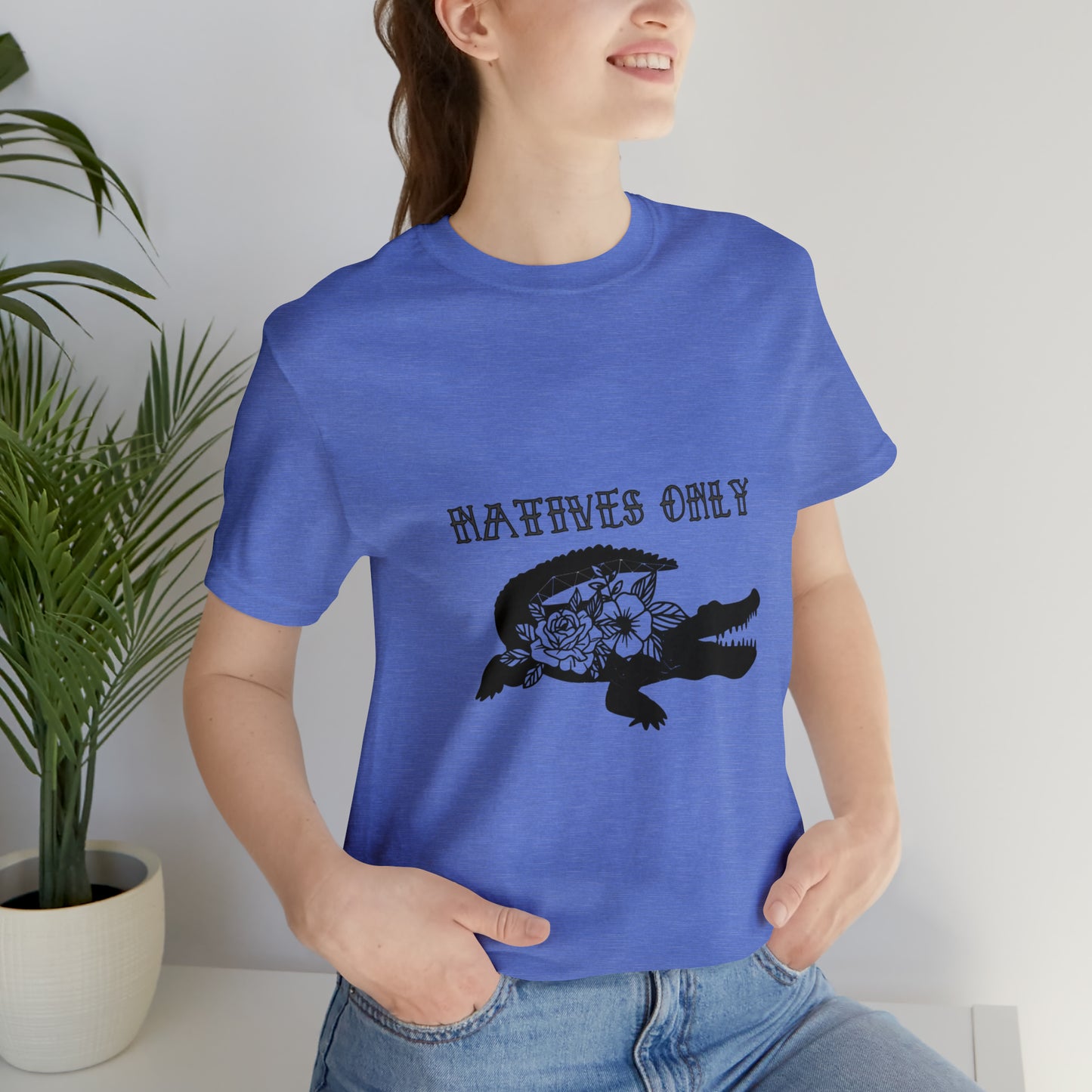 Natives Only Alligator Unisex Jersey Tee