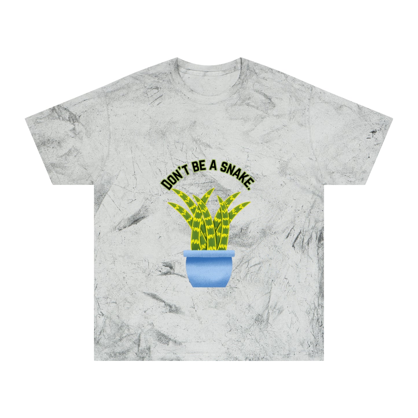 Don't Be A Snake Unisex Color Blast T-Shirt