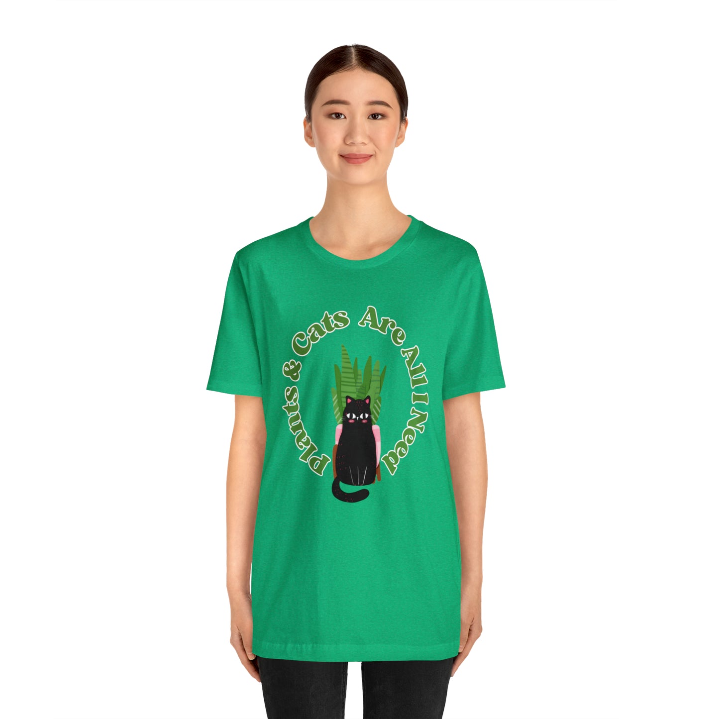 Plants & Cats Are All I Need Unisex Jersey Tee
