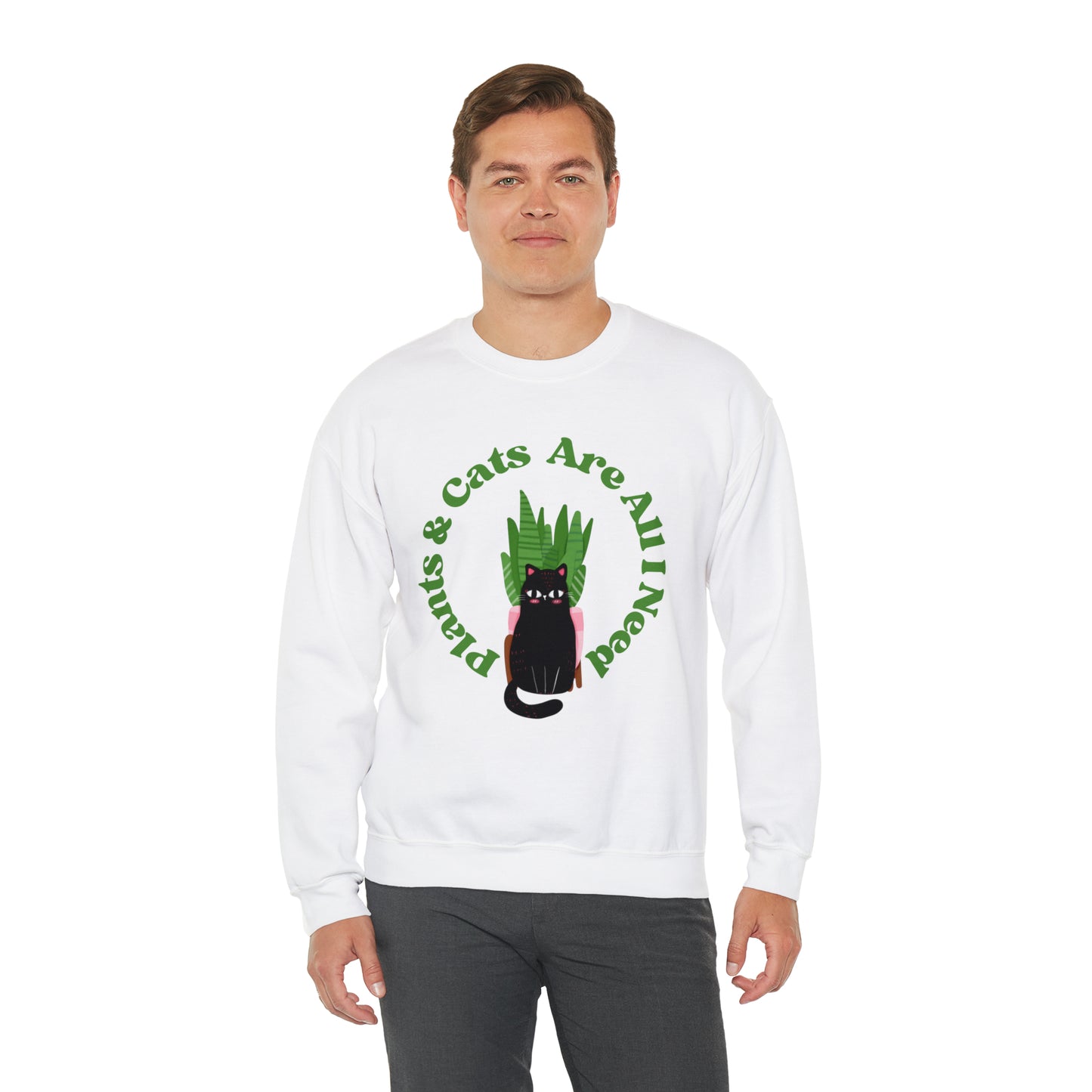 Plants & Cats Are All I Need Unisex Crewneck Sweatshirt