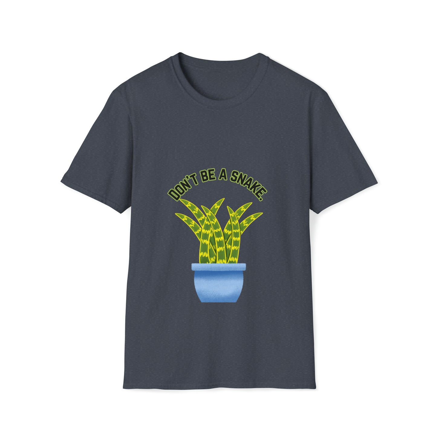 Don't Be A Snake Unisex Softstyle T-Shirt