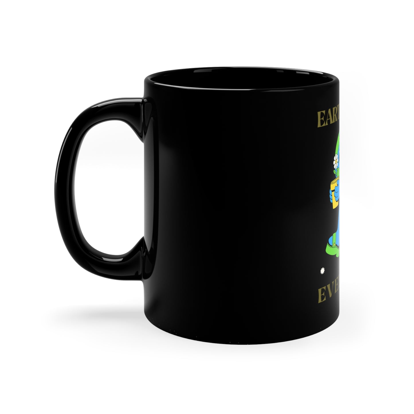 Earth Day Everyday Black Mug