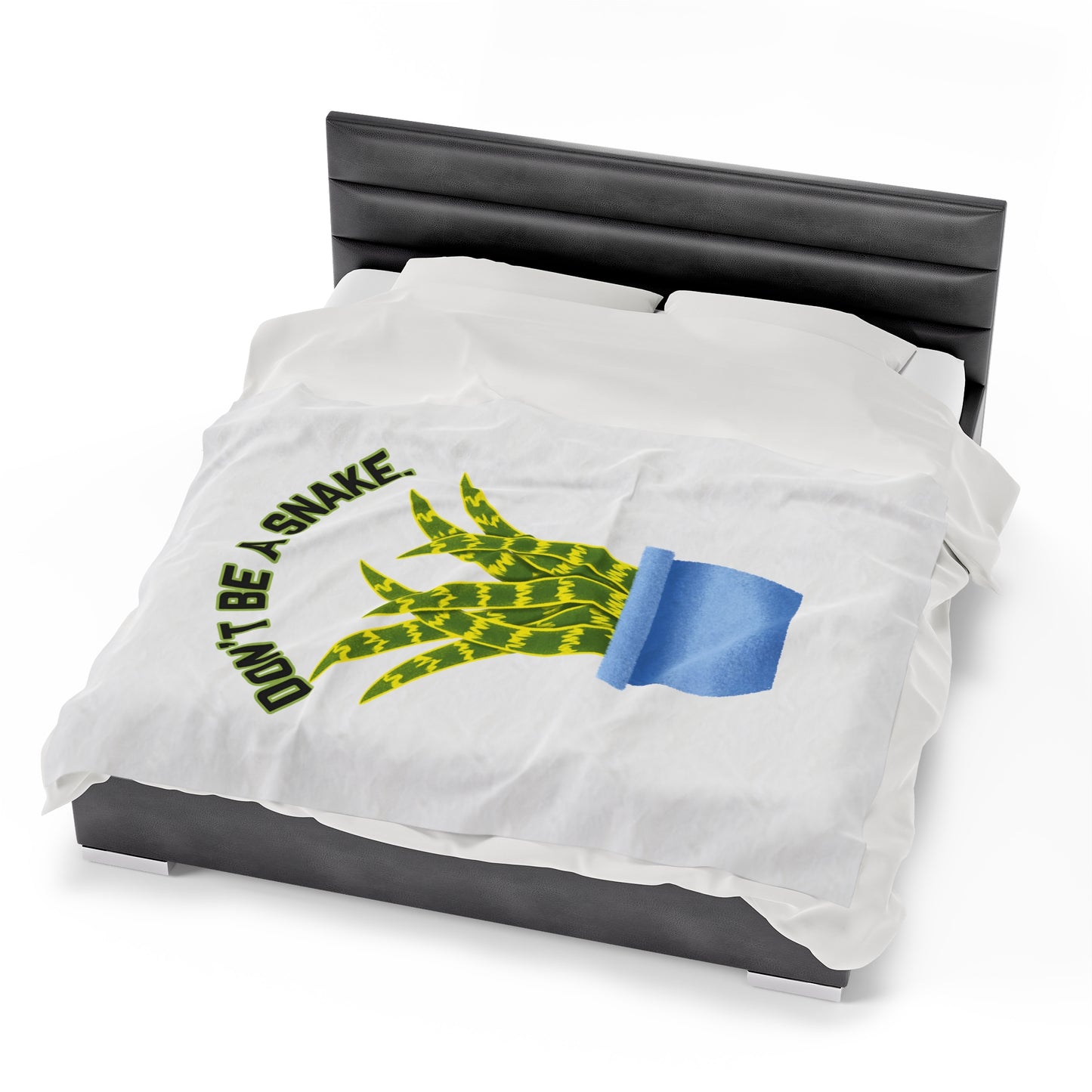 Don't Be A Snake Velveteen Plush Blanket