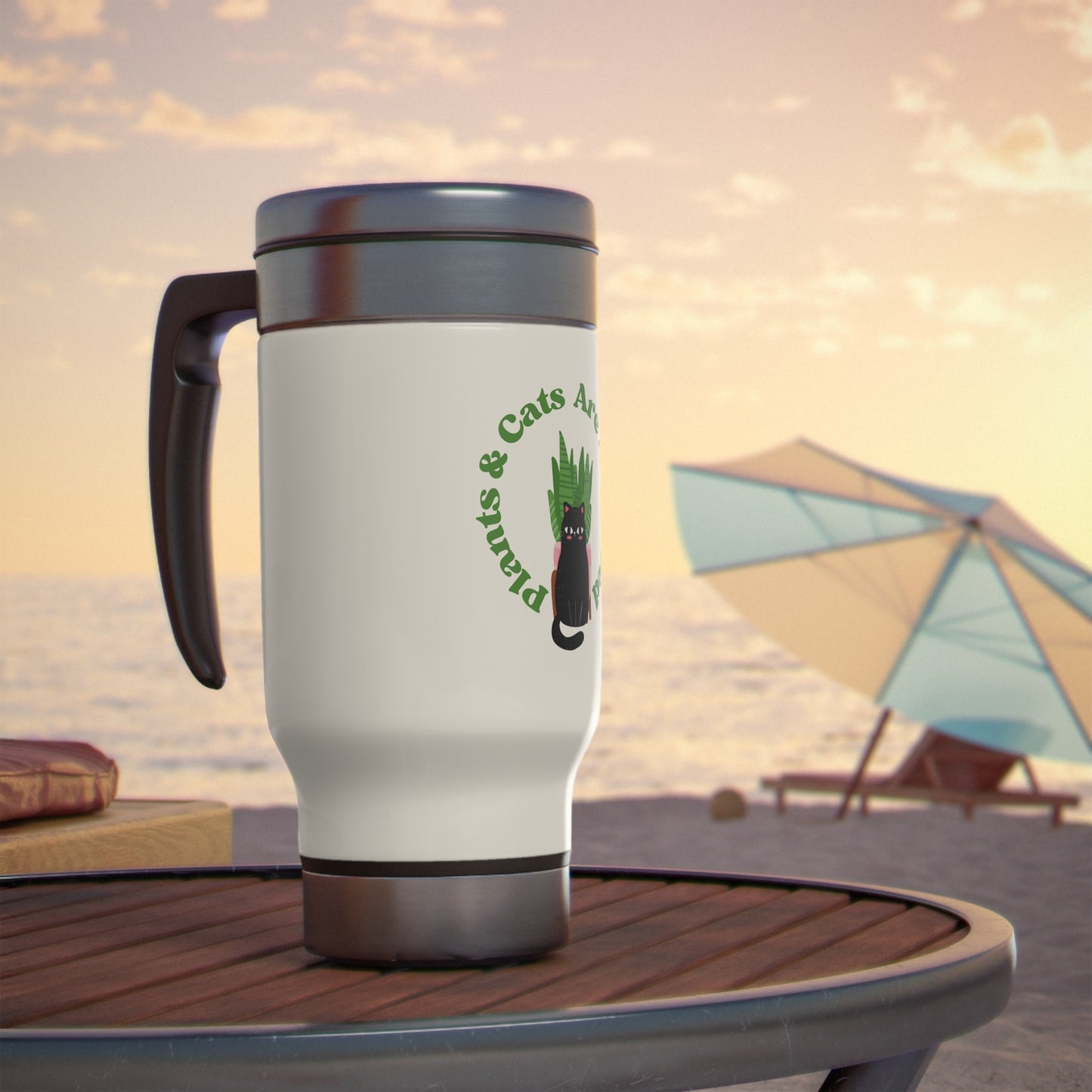 Plants & Cats Are All I Need Stainless Steel Travel Mug with Handle