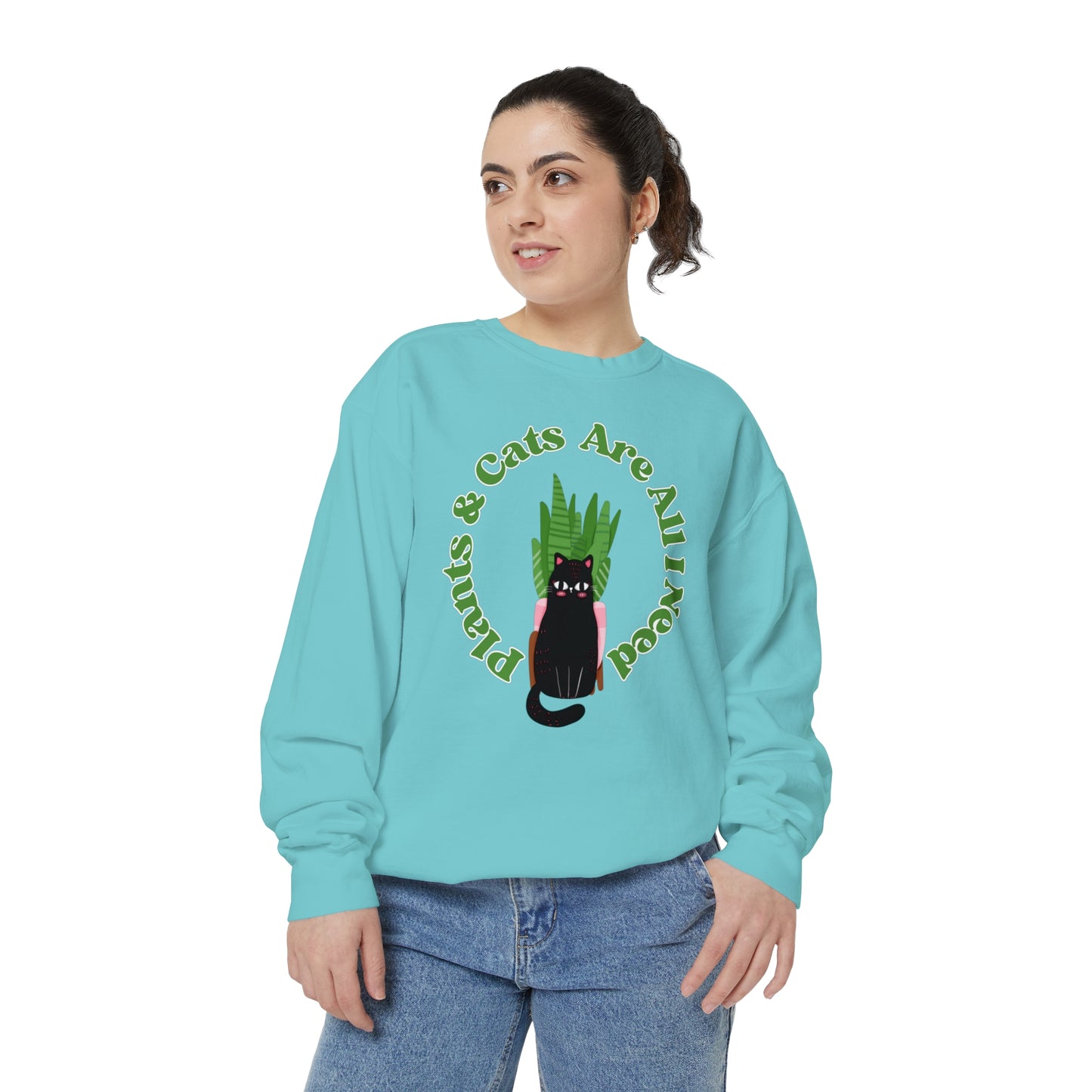 Plants & Cats Are All I Need Unisex Garment-Dyed Crewneck