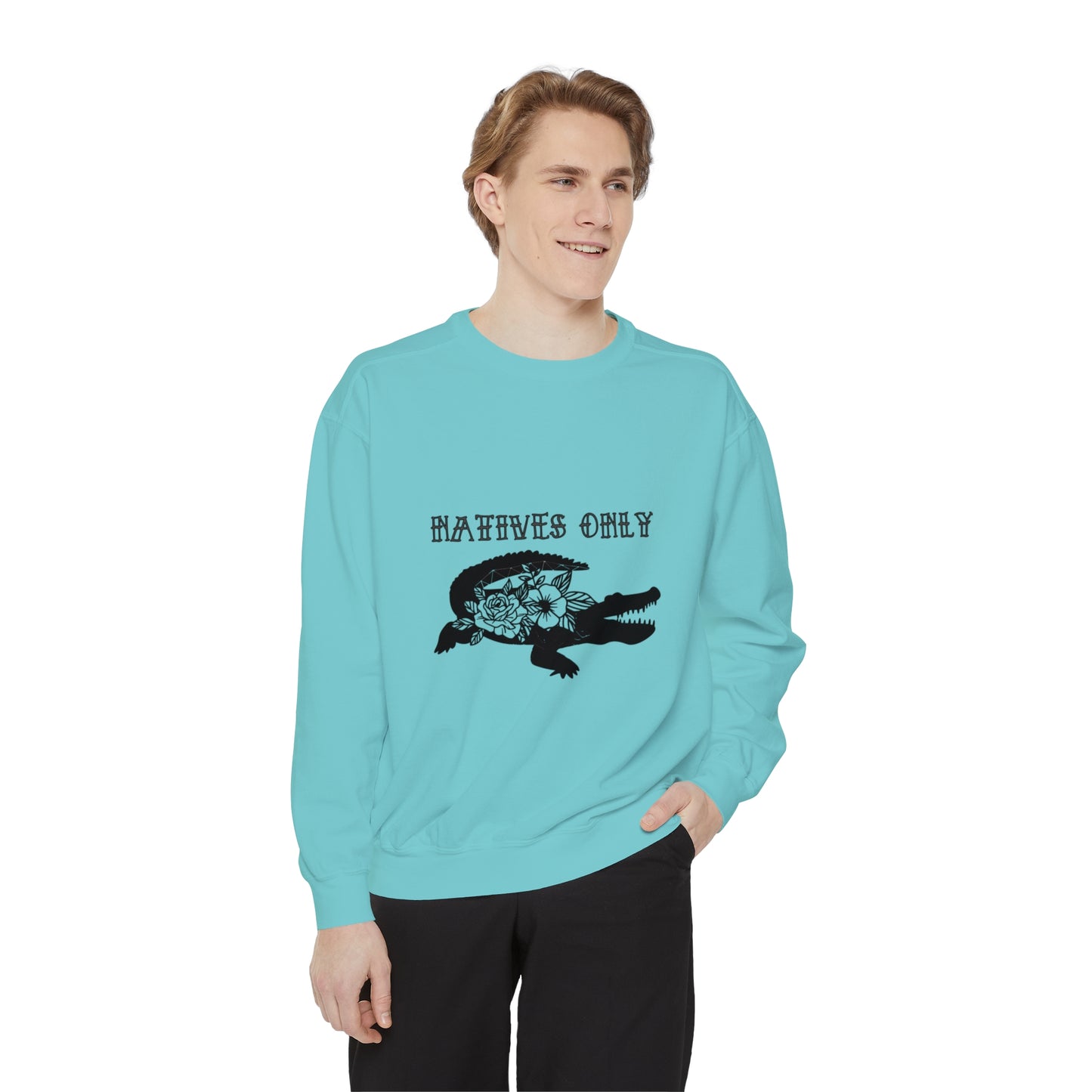 Natives Only Alligator Unisex Garment-Dyed Crewneck