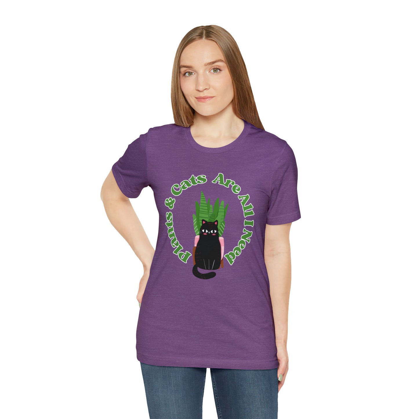 Plants & Cats Are All I Need Unisex Jersey Tee