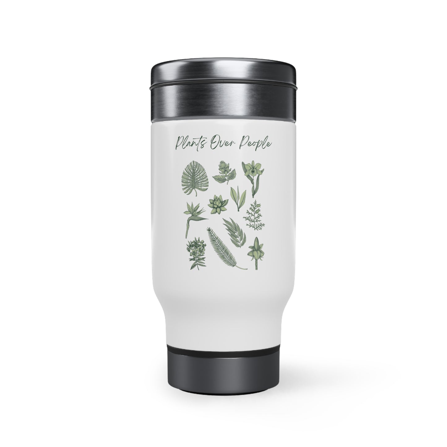 Plants Over People Stainless Steel Travel Mug