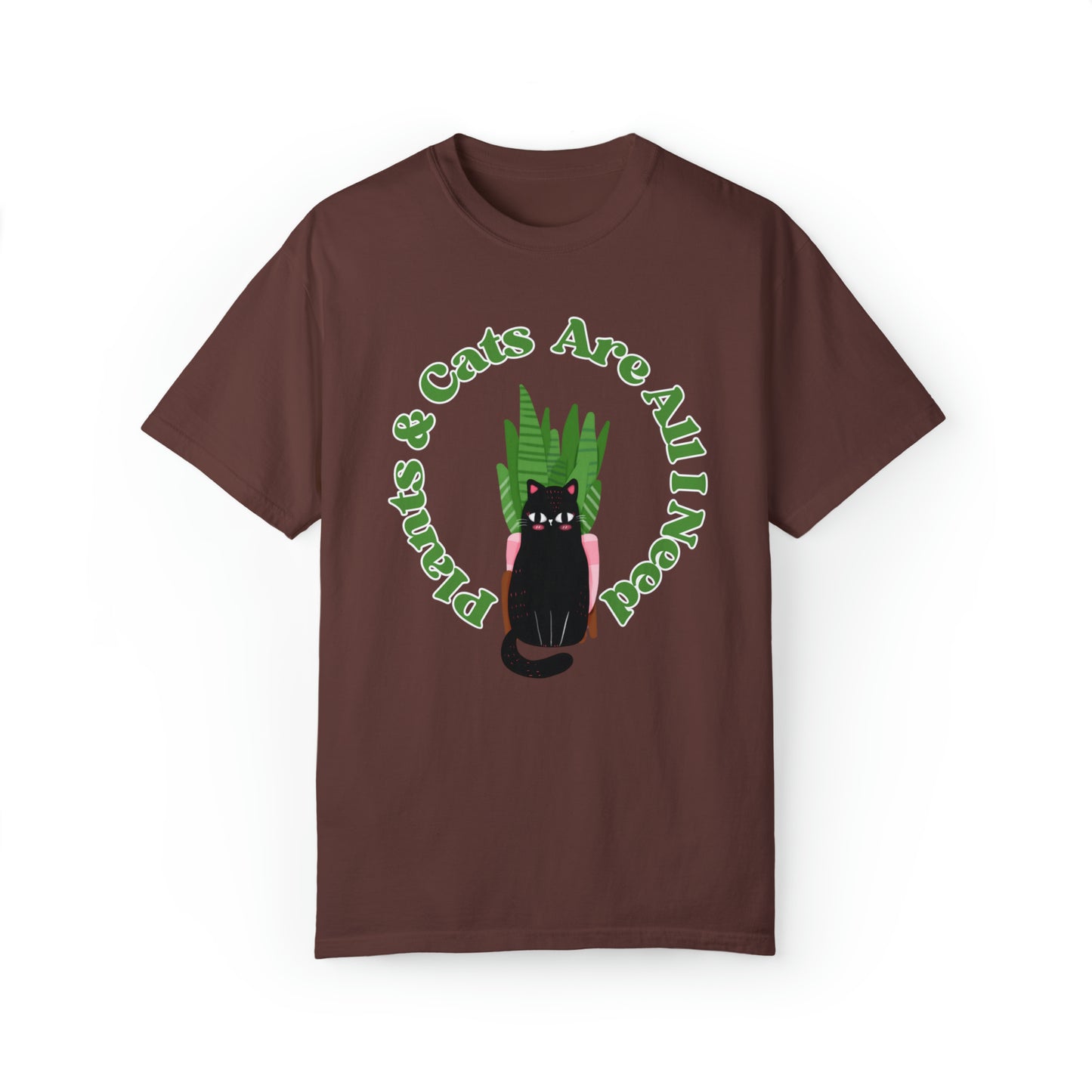 Plants & Cats Are All I Need Unisex Garment-Dyed T-shirt