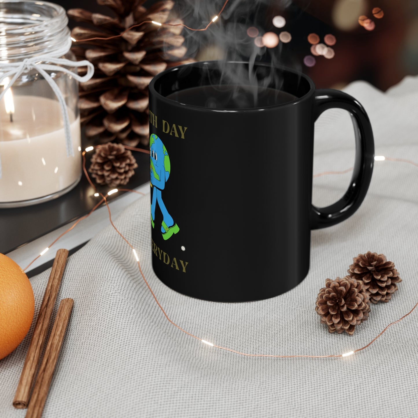 Earth Day Everyday Black Mug