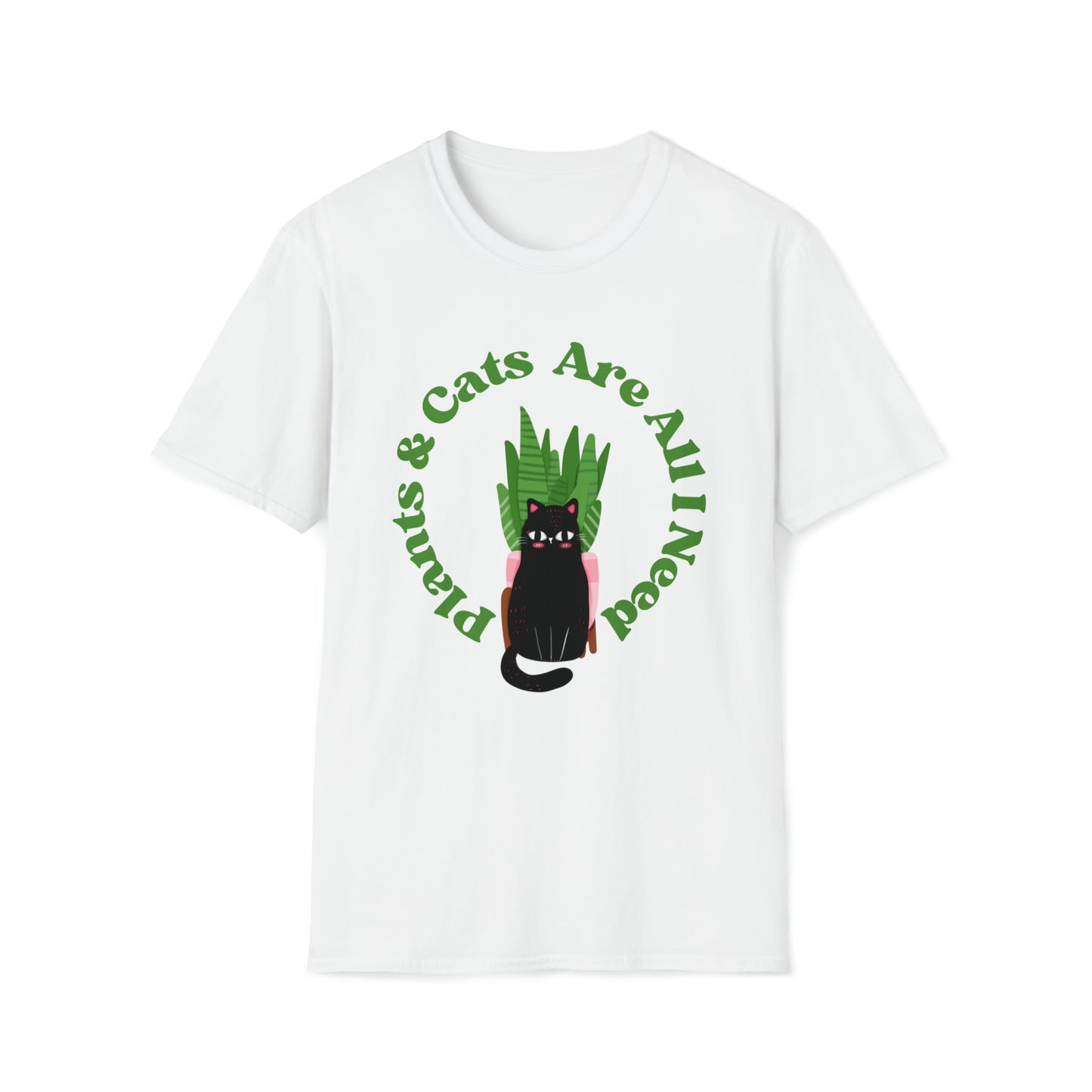Plants & Cats Are All I Need Unisex Softstyle T-Shirt