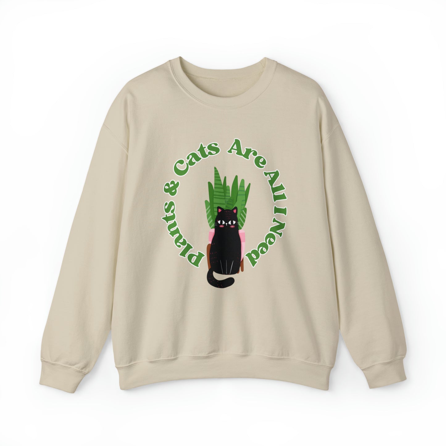 Plants & Cats Are All I Need Unisex Crewneck Sweatshirt