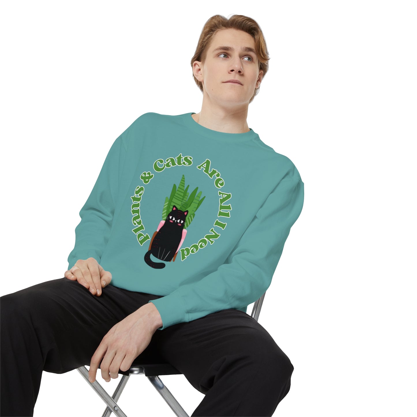 Plants & Cats Are All I Need Unisex Garment-Dyed Crewneck