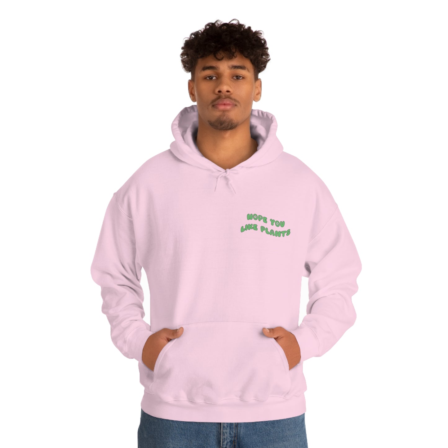 Hope You Like Plants Unisex Sweatshirt