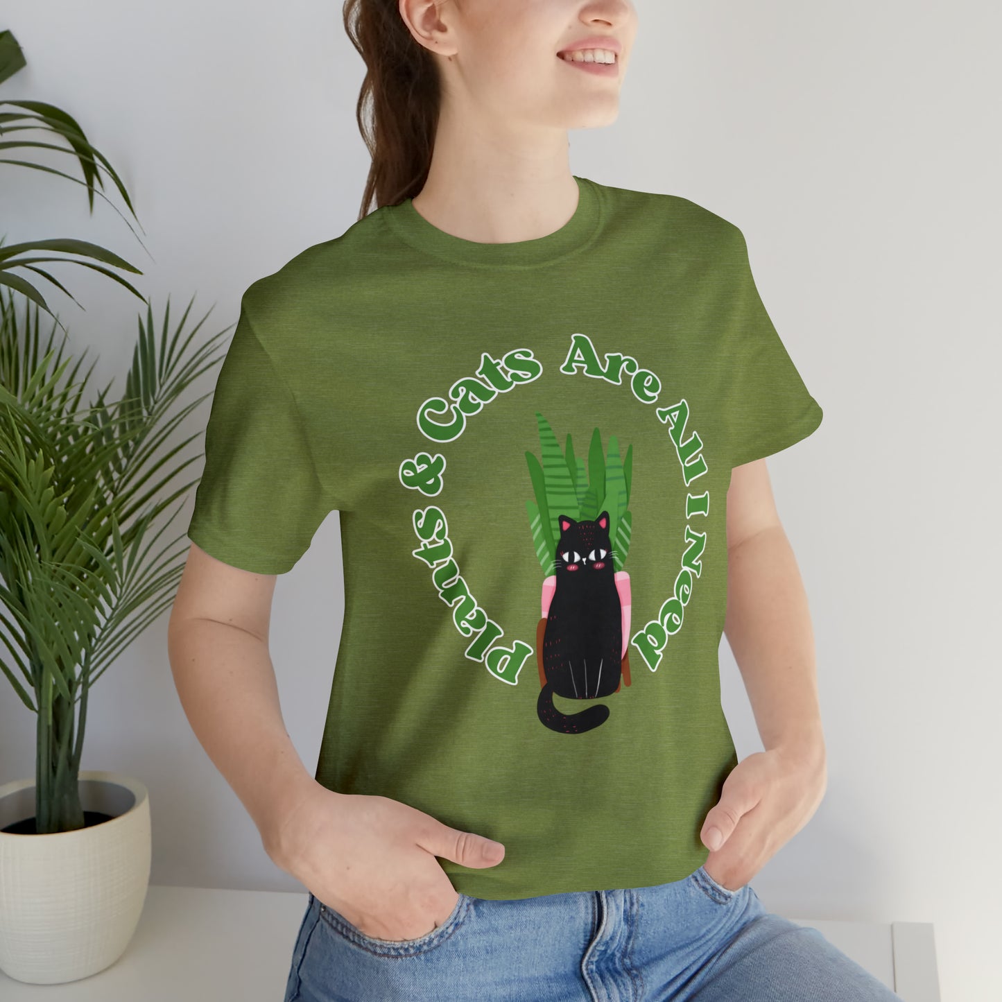 Plants & Cats Are All I Need Unisex Jersey Tee