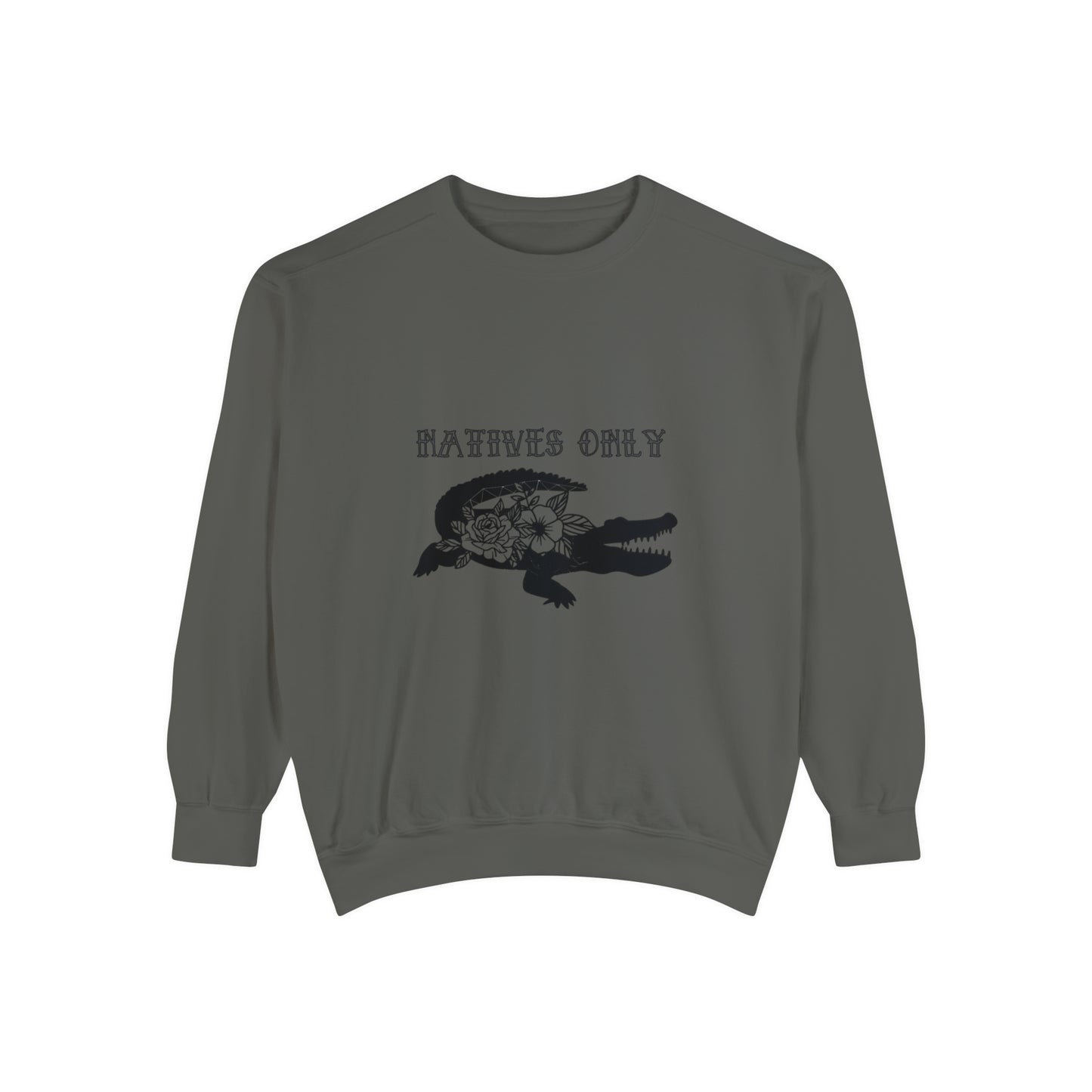 Natives Only Alligator Unisex Garment-Dyed Crewneck