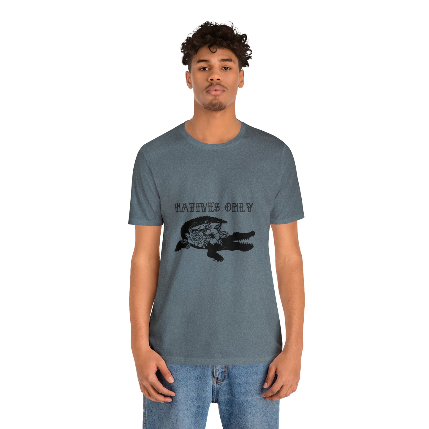Natives Only Alligator Unisex Jersey Tee