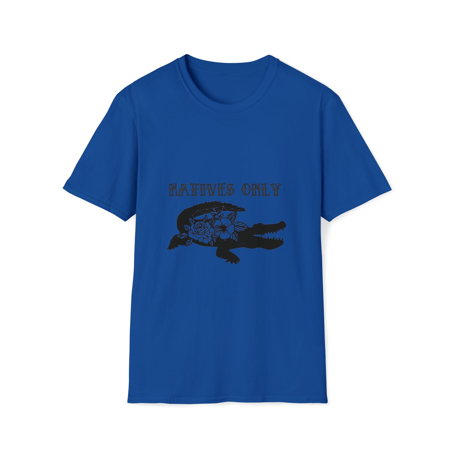 Natives Only Alligator Unisex Softstyle T-Shirt