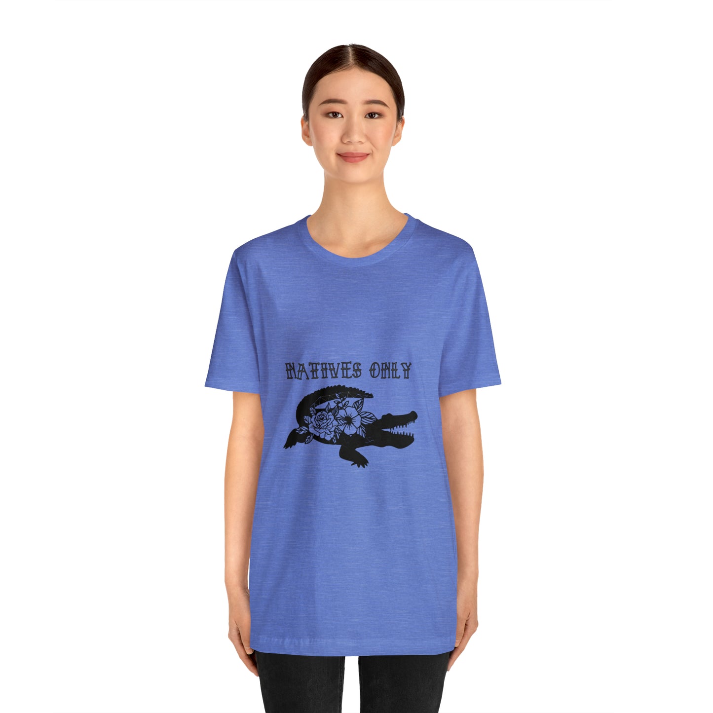 Natives Only Alligator Unisex Jersey Tee