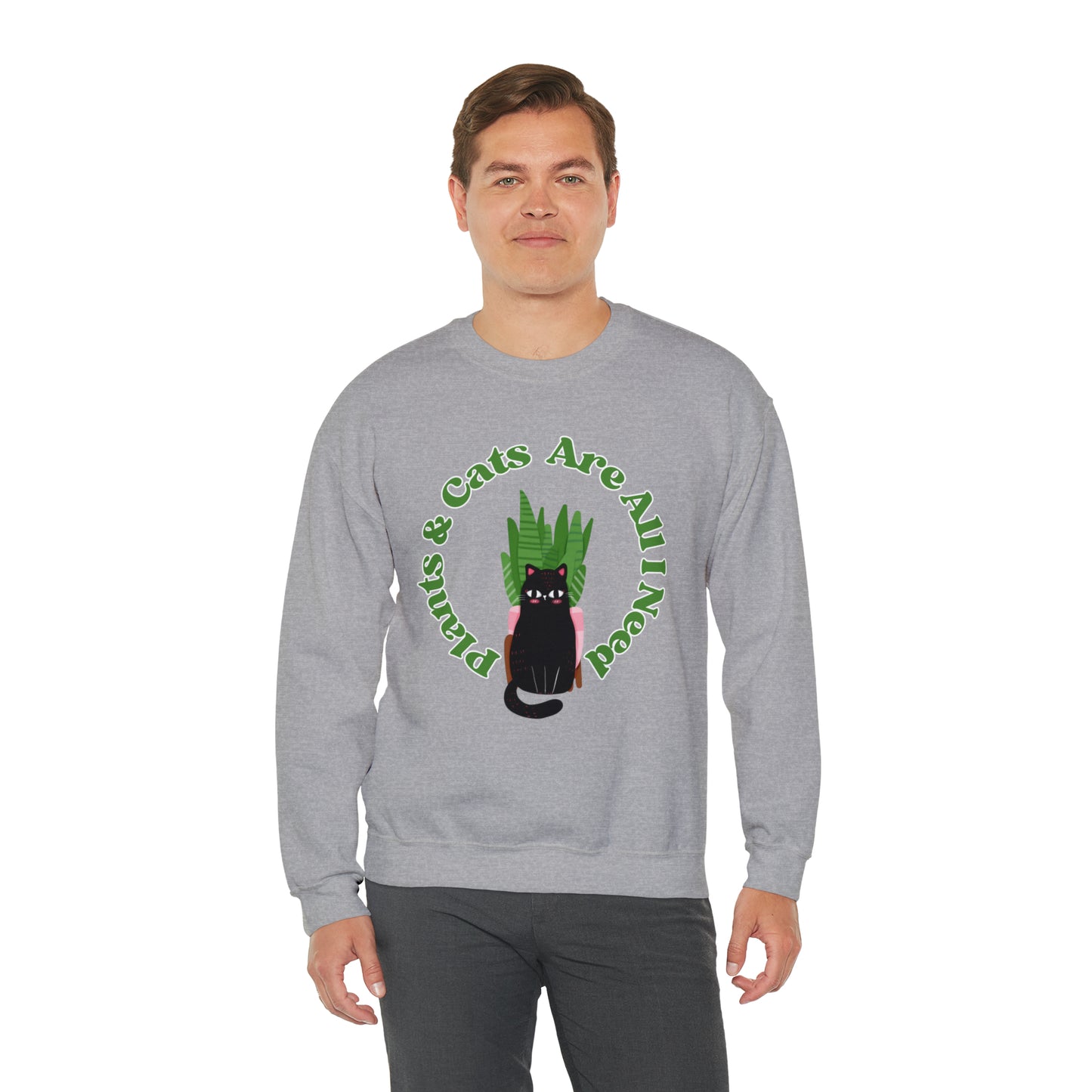 Plants & Cats Are All I Need Unisex Crewneck Sweatshirt