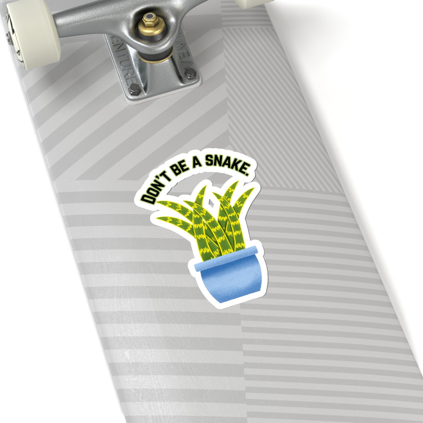 Don't Be A Snake Stickers