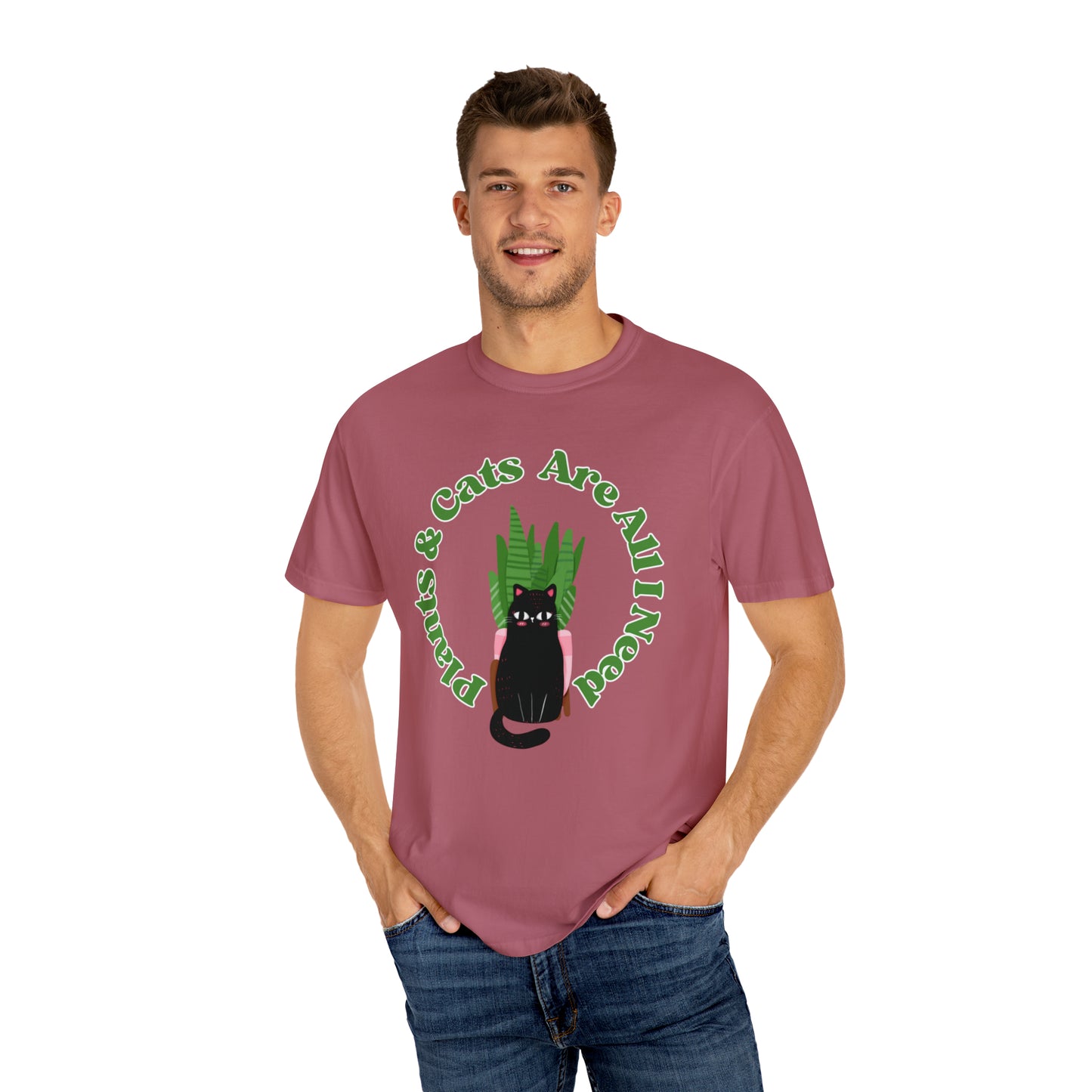Plants & Cats Are All I Need Unisex Garment-Dyed T-shirt