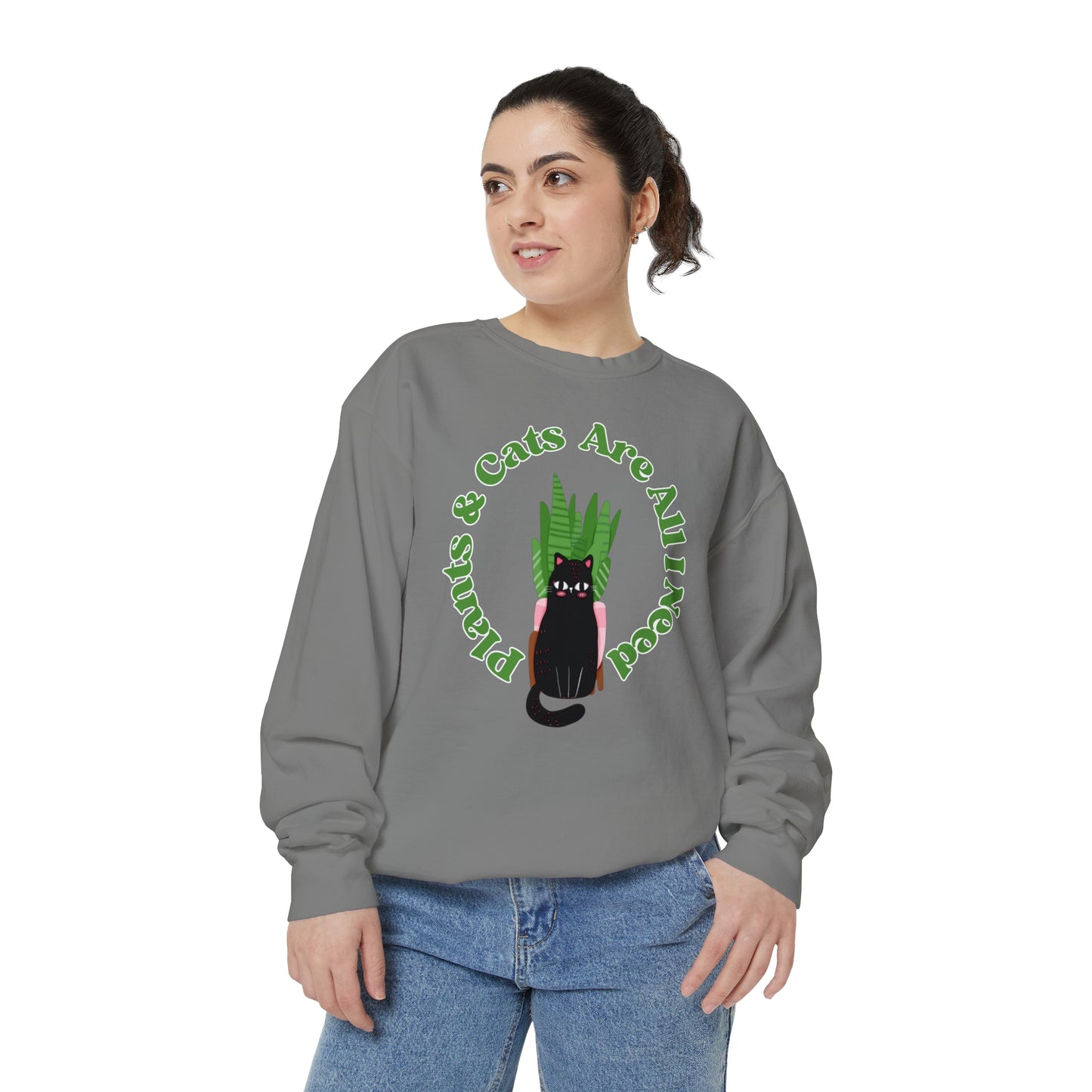 Plants & Cats Are All I Need Unisex Garment-Dyed Crewneck