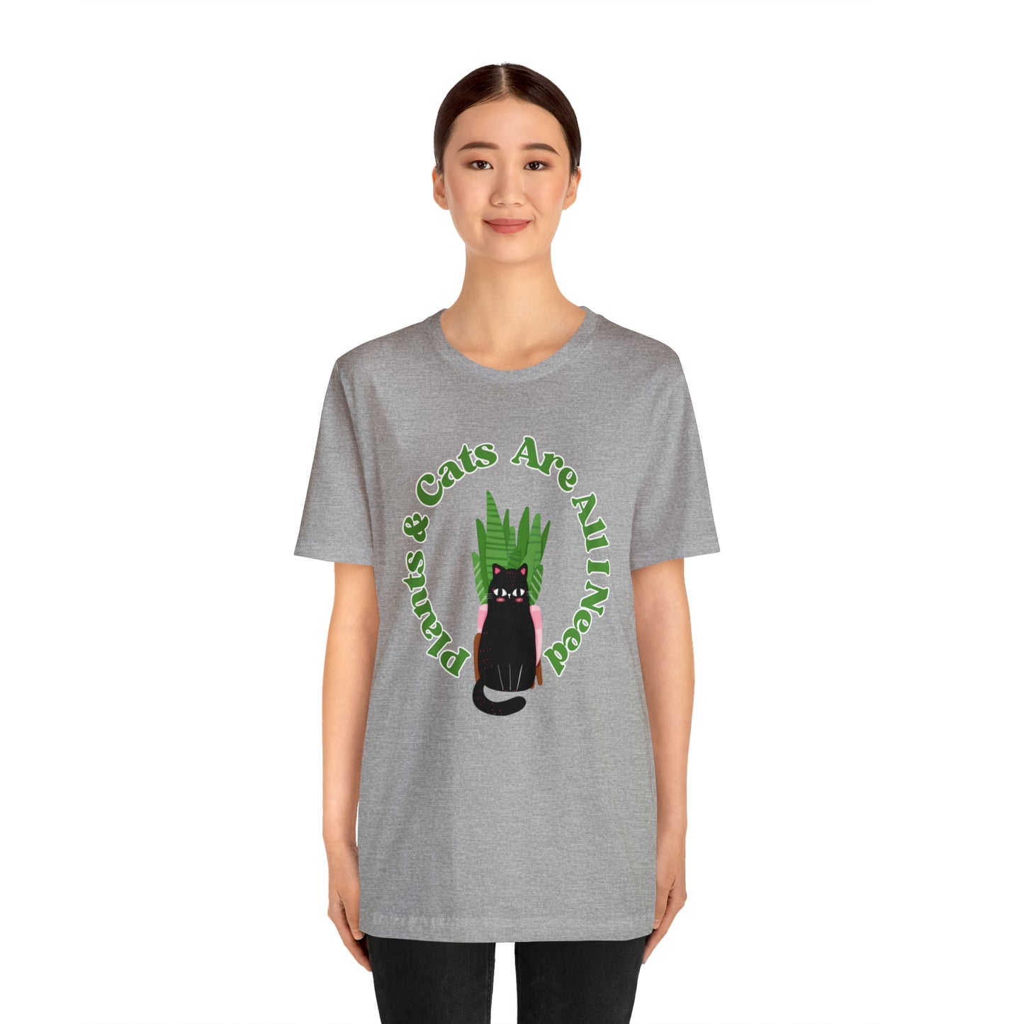 Plants & Cats Are All I Need Unisex Jersey Tee