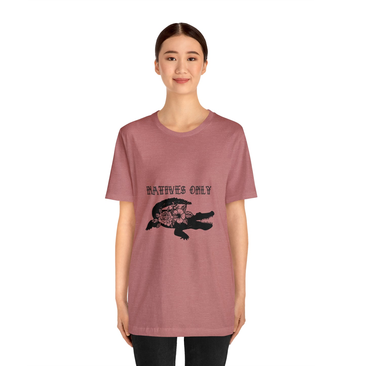 Natives Only Alligator Unisex Jersey Tee