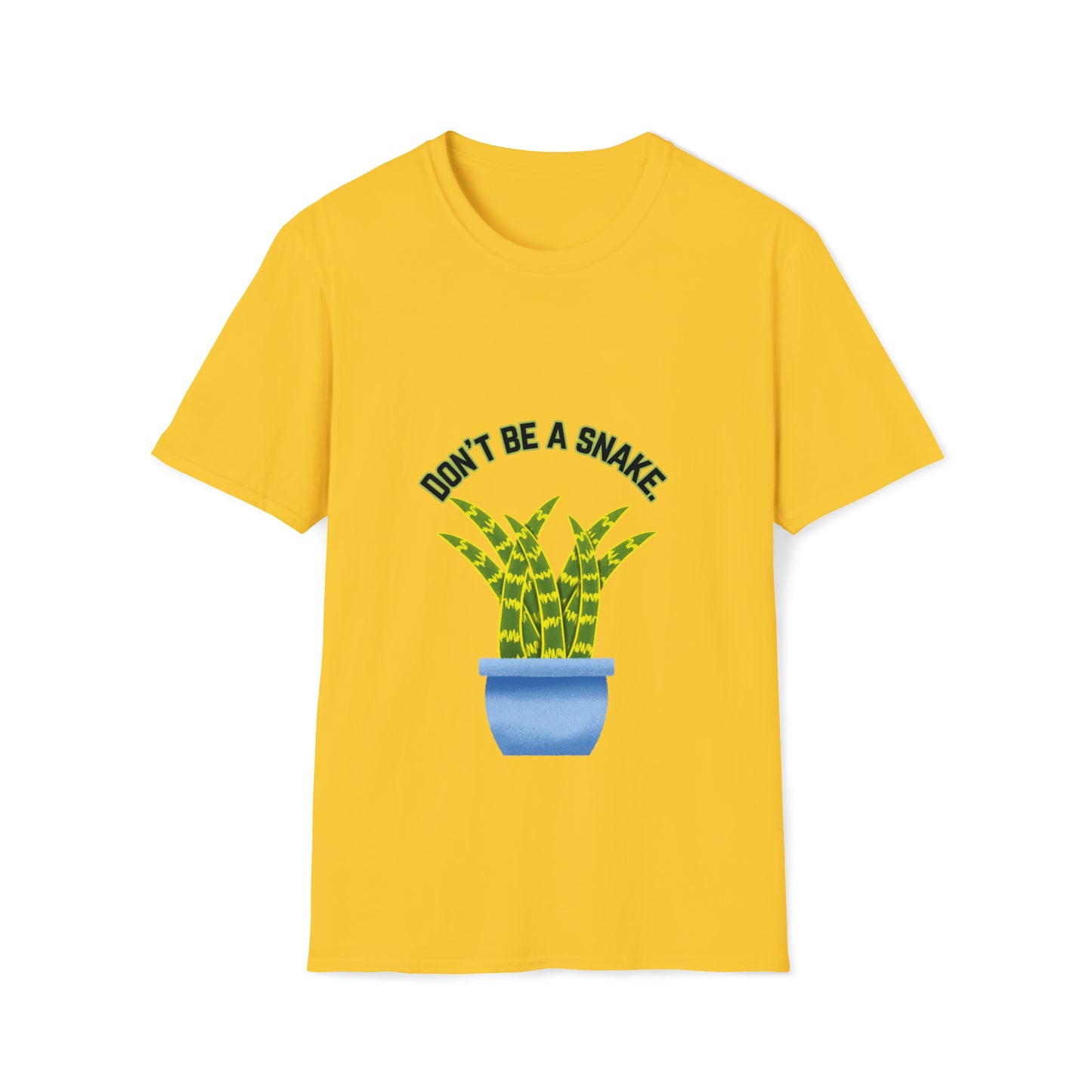 Don't Be A Snake Unisex Softstyle T-Shirt