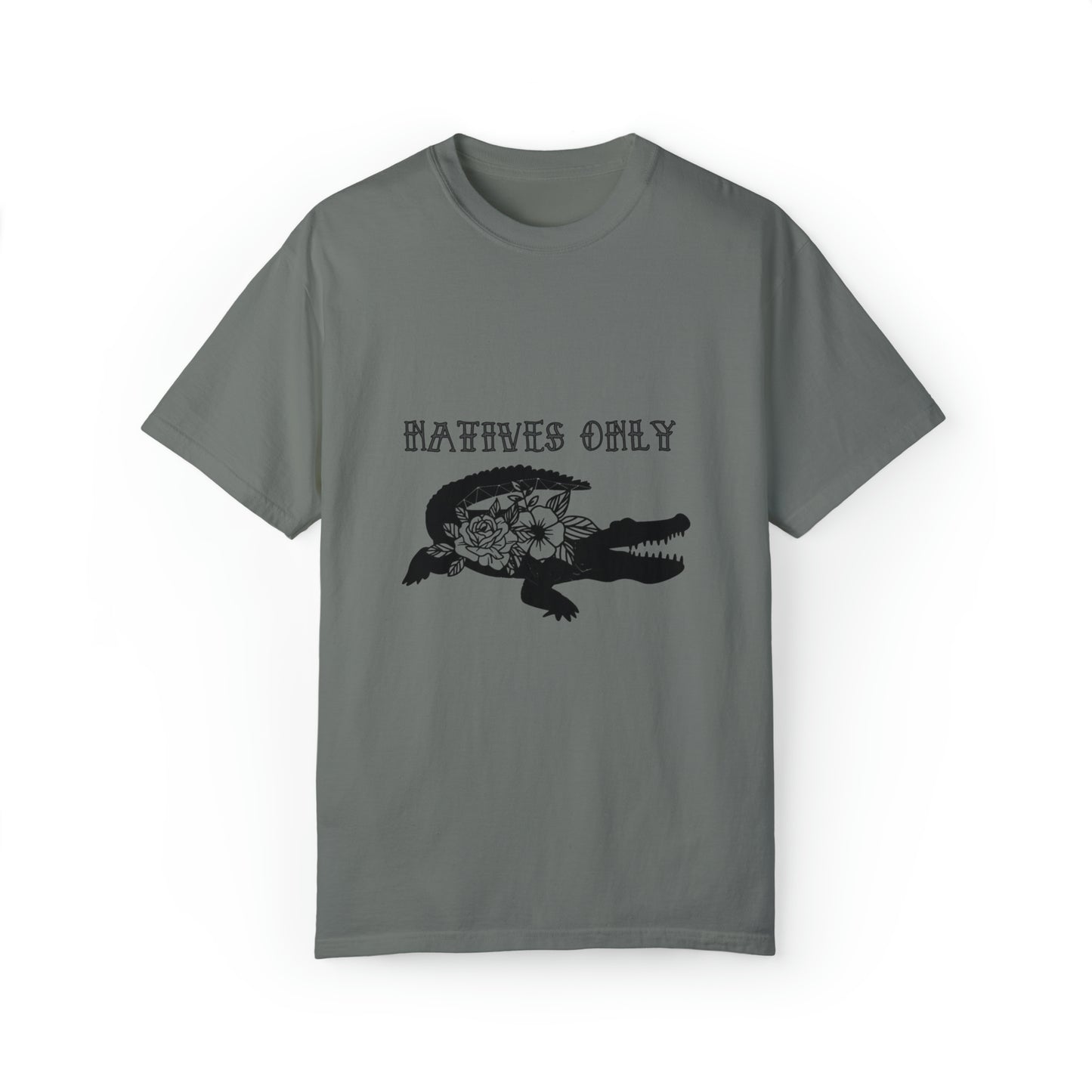 Natives Only Alligator Unisex Garment-Dyed T-shirt