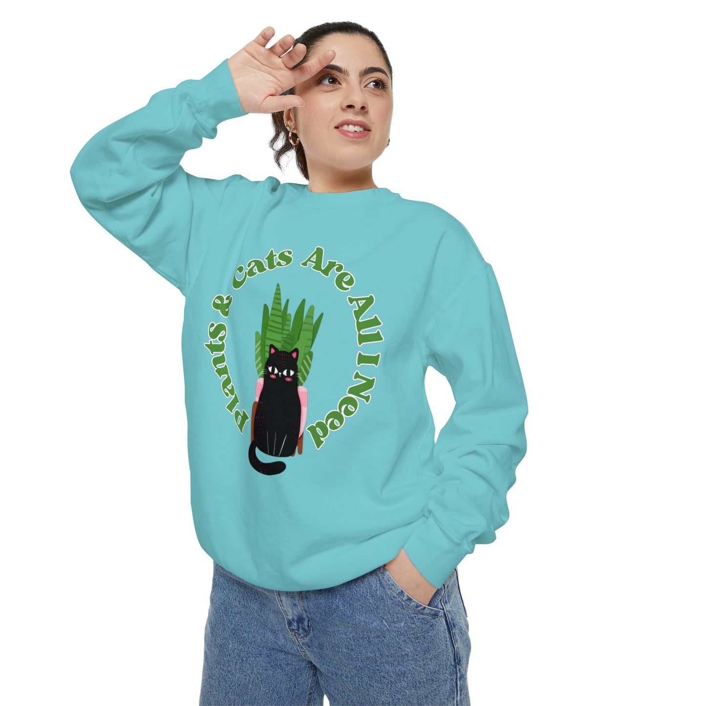 Plants & Cats Are All I Need Unisex Garment-Dyed Crewneck