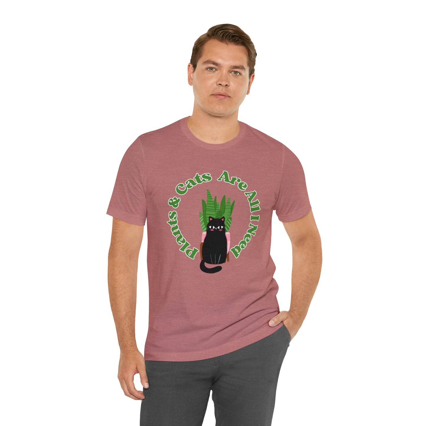 Plants & Cats Are All I Need Unisex Jersey Tee