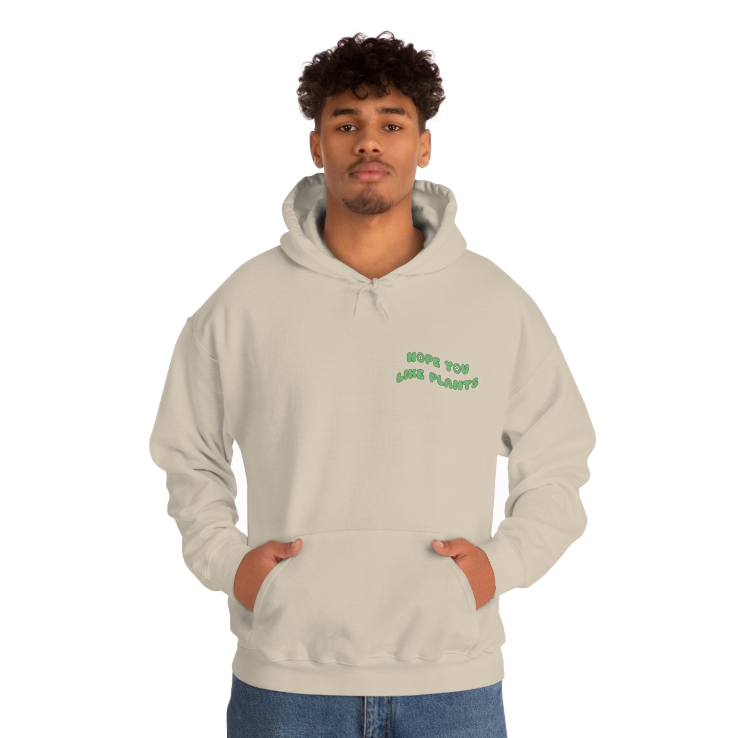 Hope You Like Plants Unisex Sweatshirt