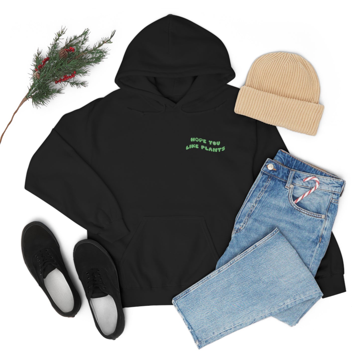 Hope You Like Plants Unisex Sweatshirt