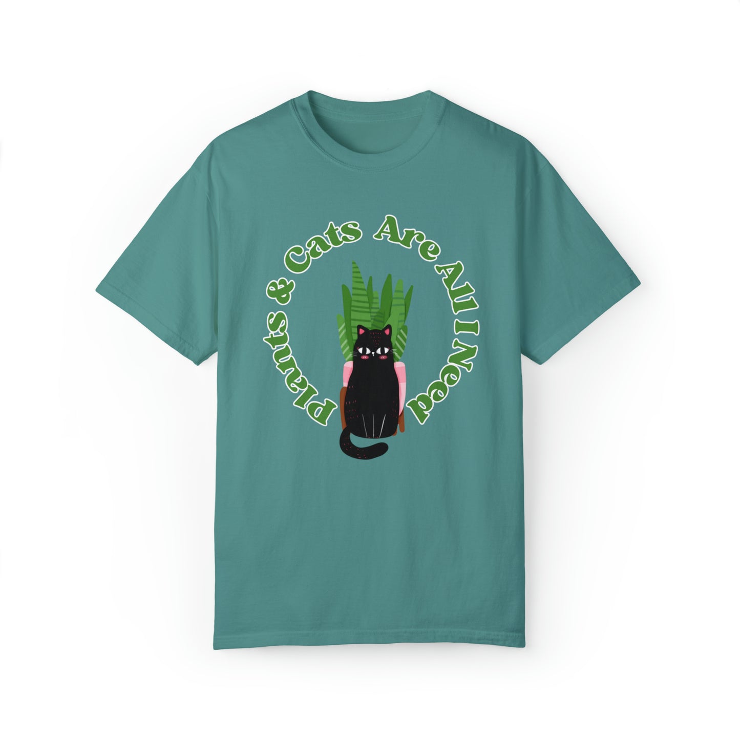 Plants & Cats Are All I Need Unisex Garment-Dyed T-shirt