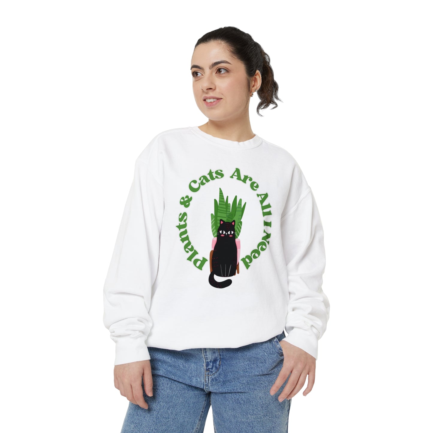 Plants & Cats Are All I Need Unisex Garment-Dyed Crewneck
