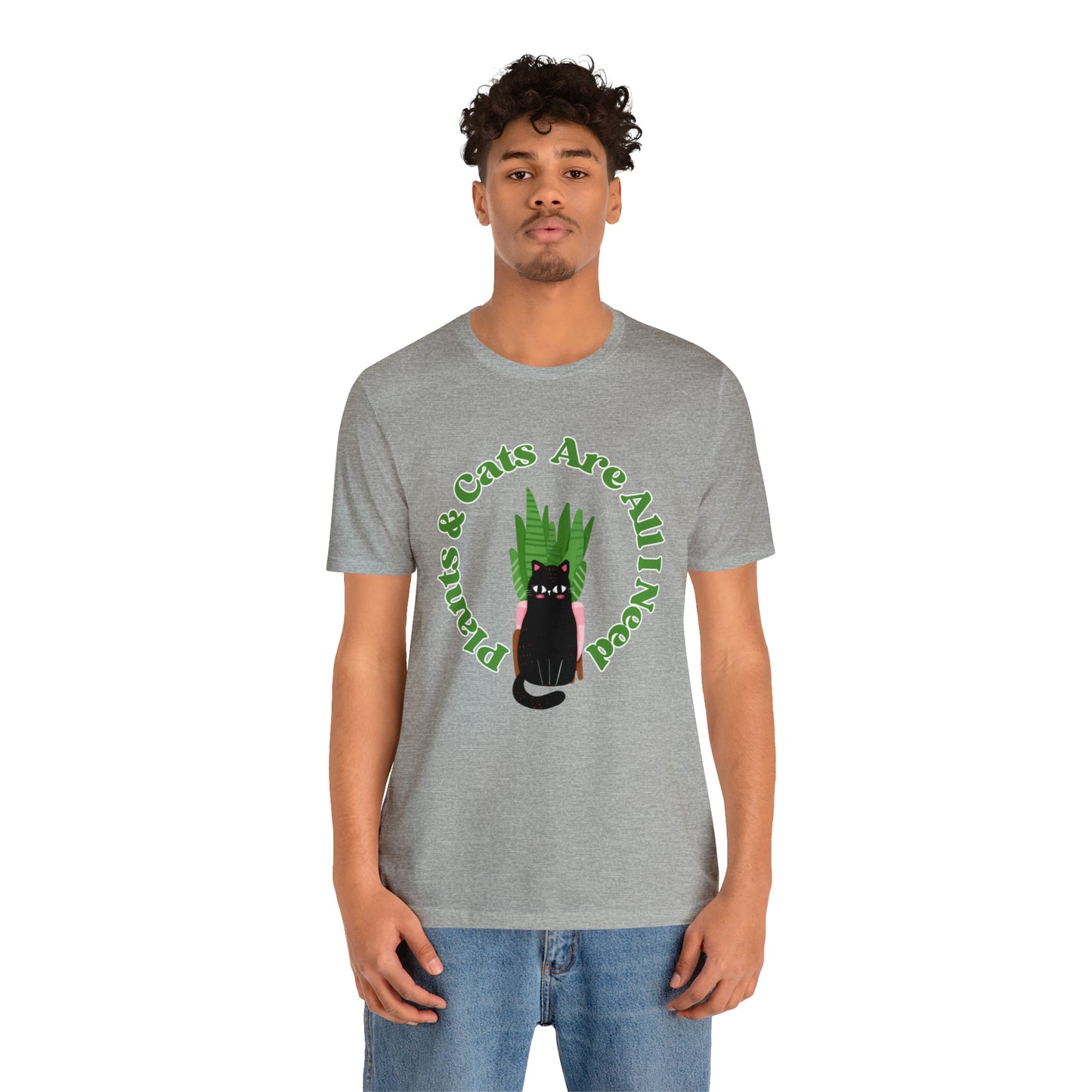 Plants & Cats Are All I Need Unisex Jersey Tee