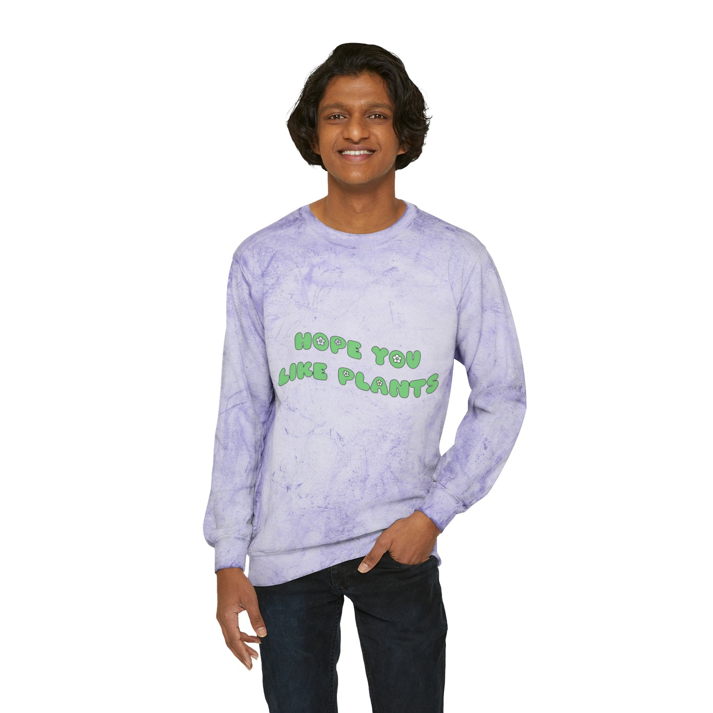 Hope You Like Plants Color Blast Crewneck