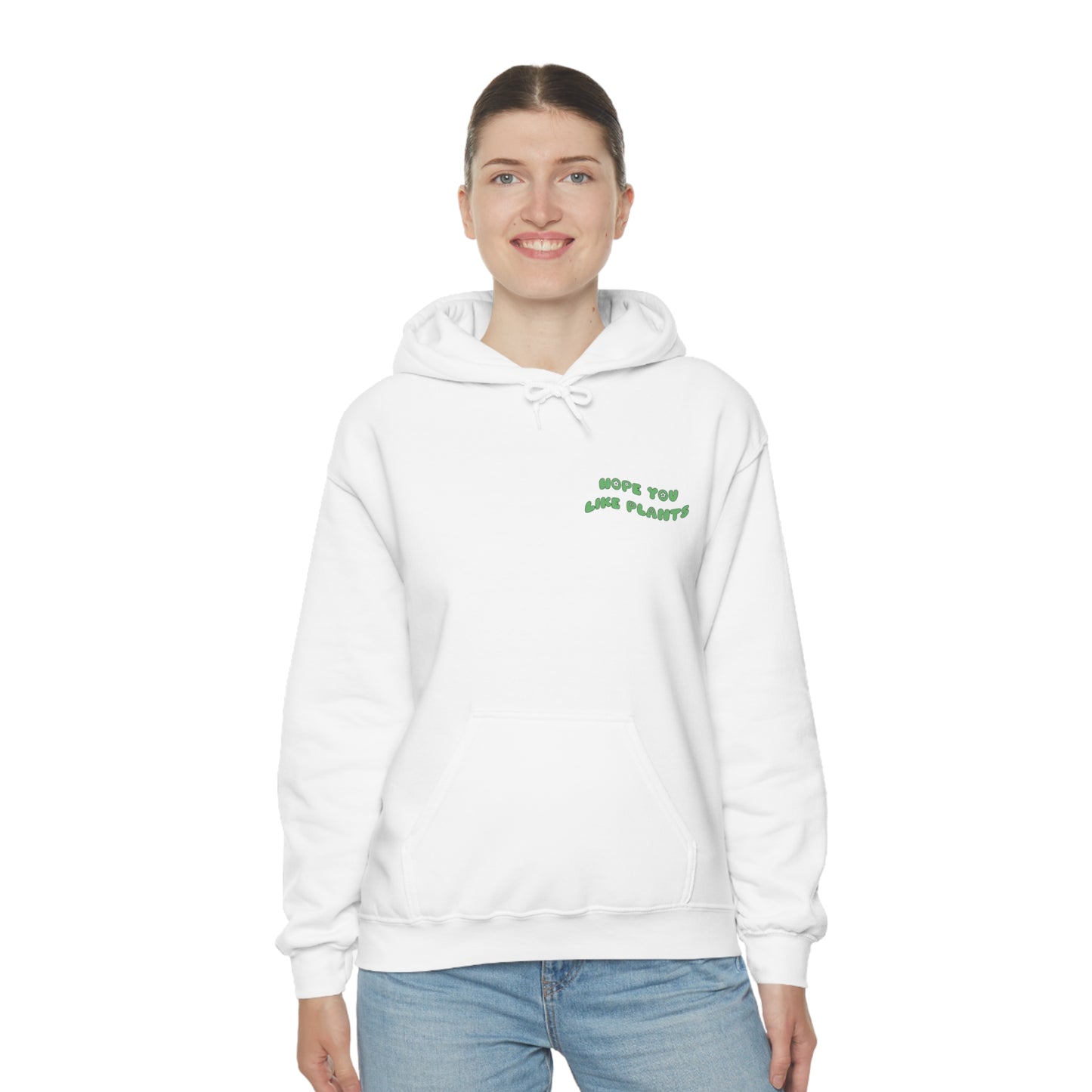 Hope You Like Plants Unisex Sweatshirt